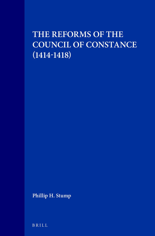 The Reforms of the Council of Constance (1414–1418)