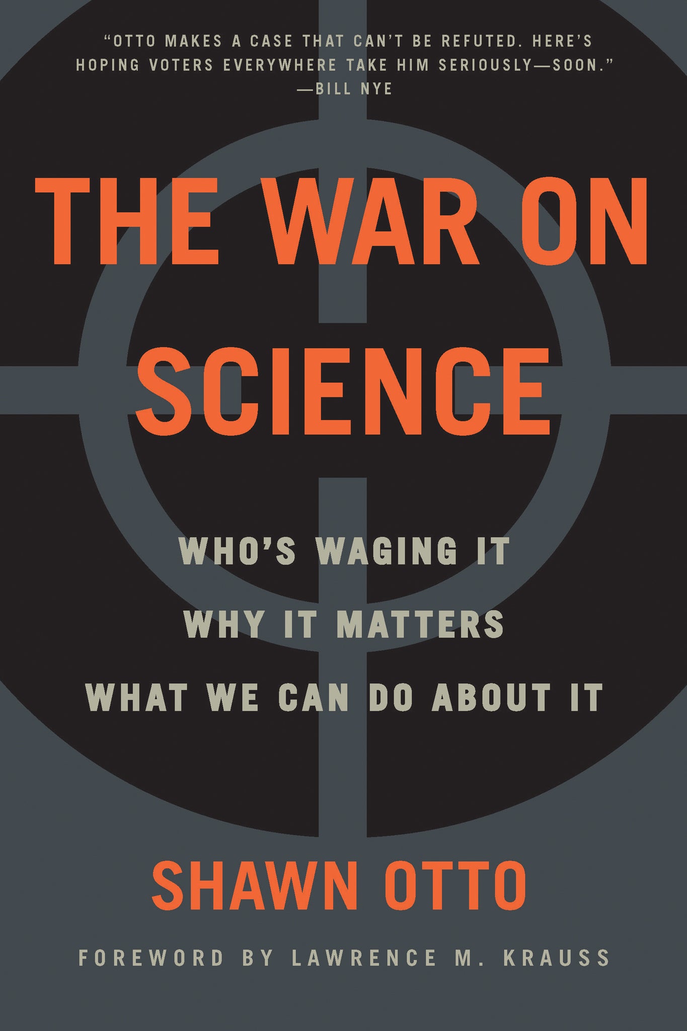 Cover image for The War on Science ISBN 9781571313539