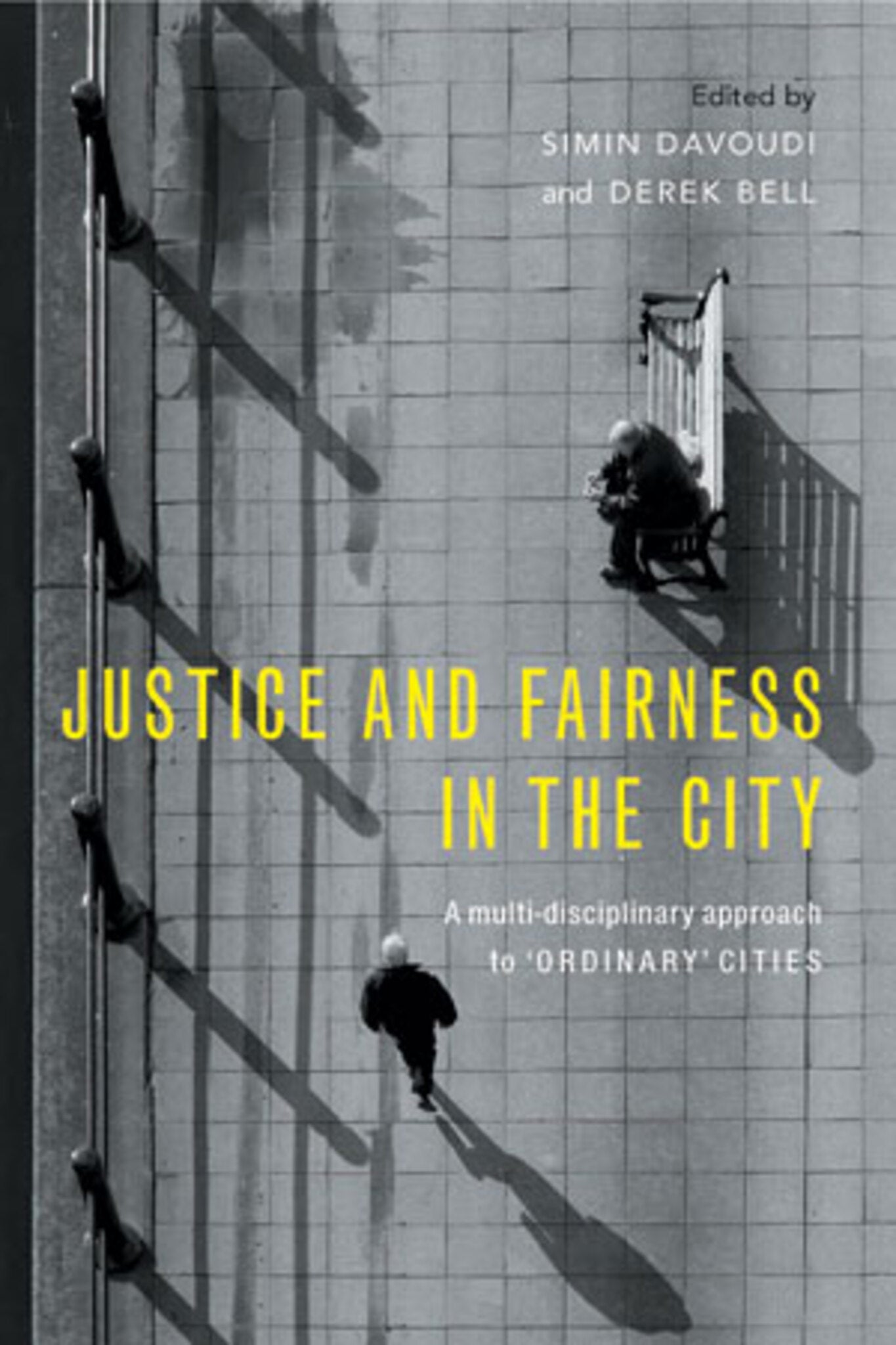 Cover image for Justice and Fairness in the City ISBN 9781447318392