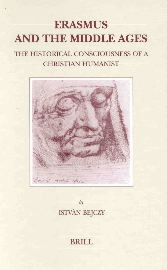 Cover image for Erasmus and the Middle Ages ISBN 9789004122185