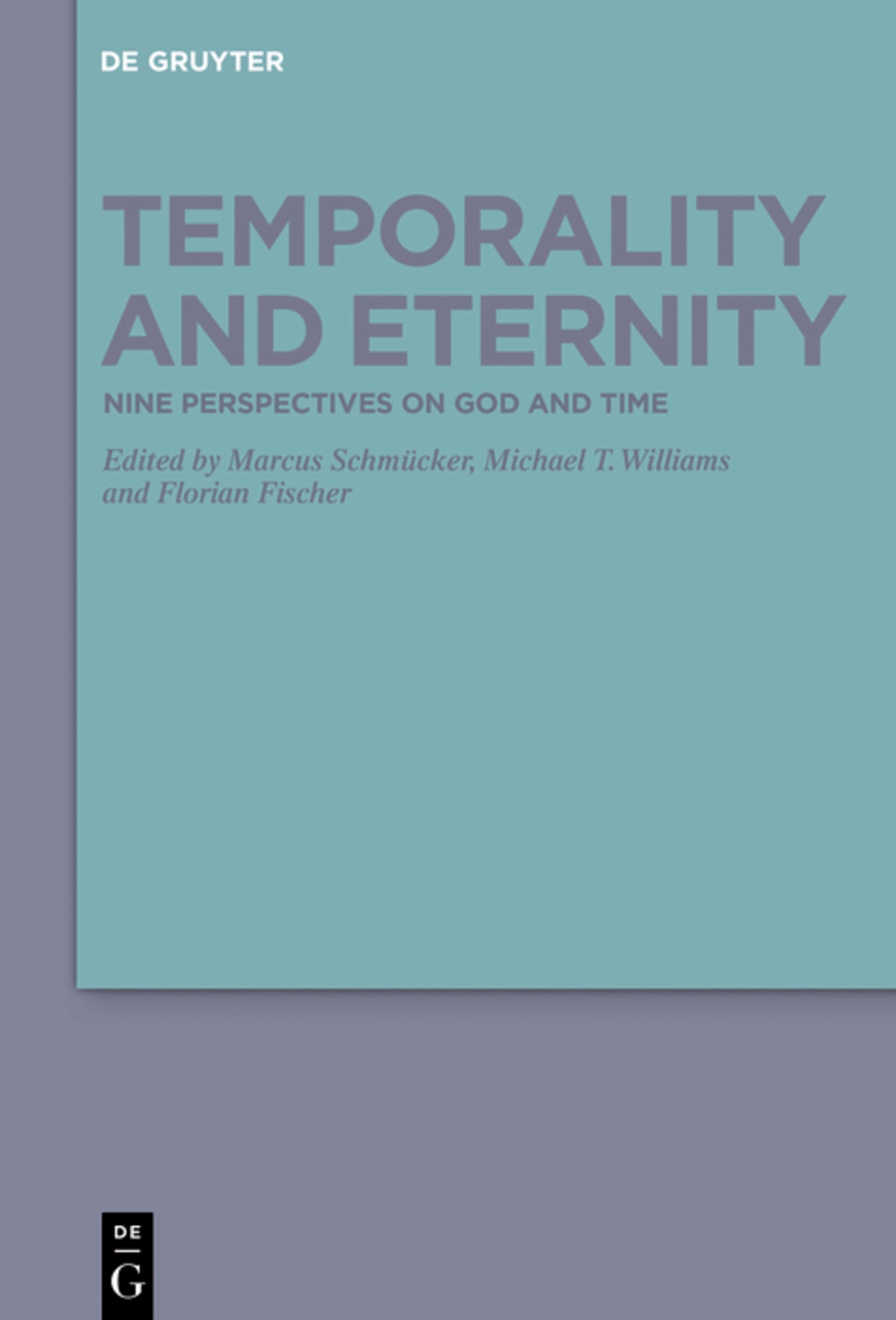 Cover image for Temporality and Eternity ISBN 9783110698008