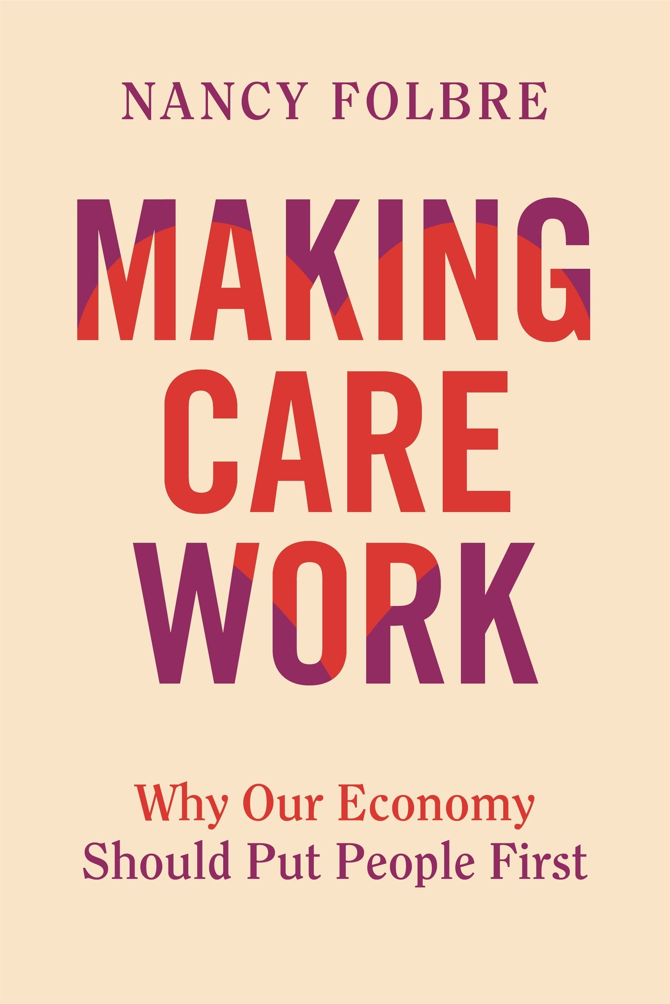 Cover image for Making Care Work ISBN 9780520405622