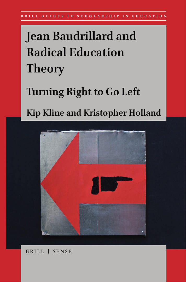 Cover image for Jean Baudrillard and Radical Education Theory ISBN 9789004445369