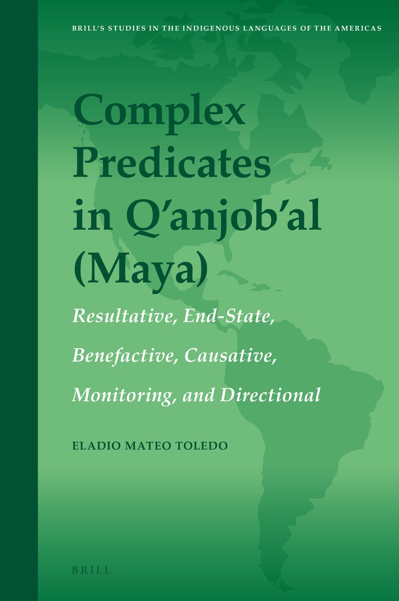 Complex Predicates in Q’anjob’al (Maya)