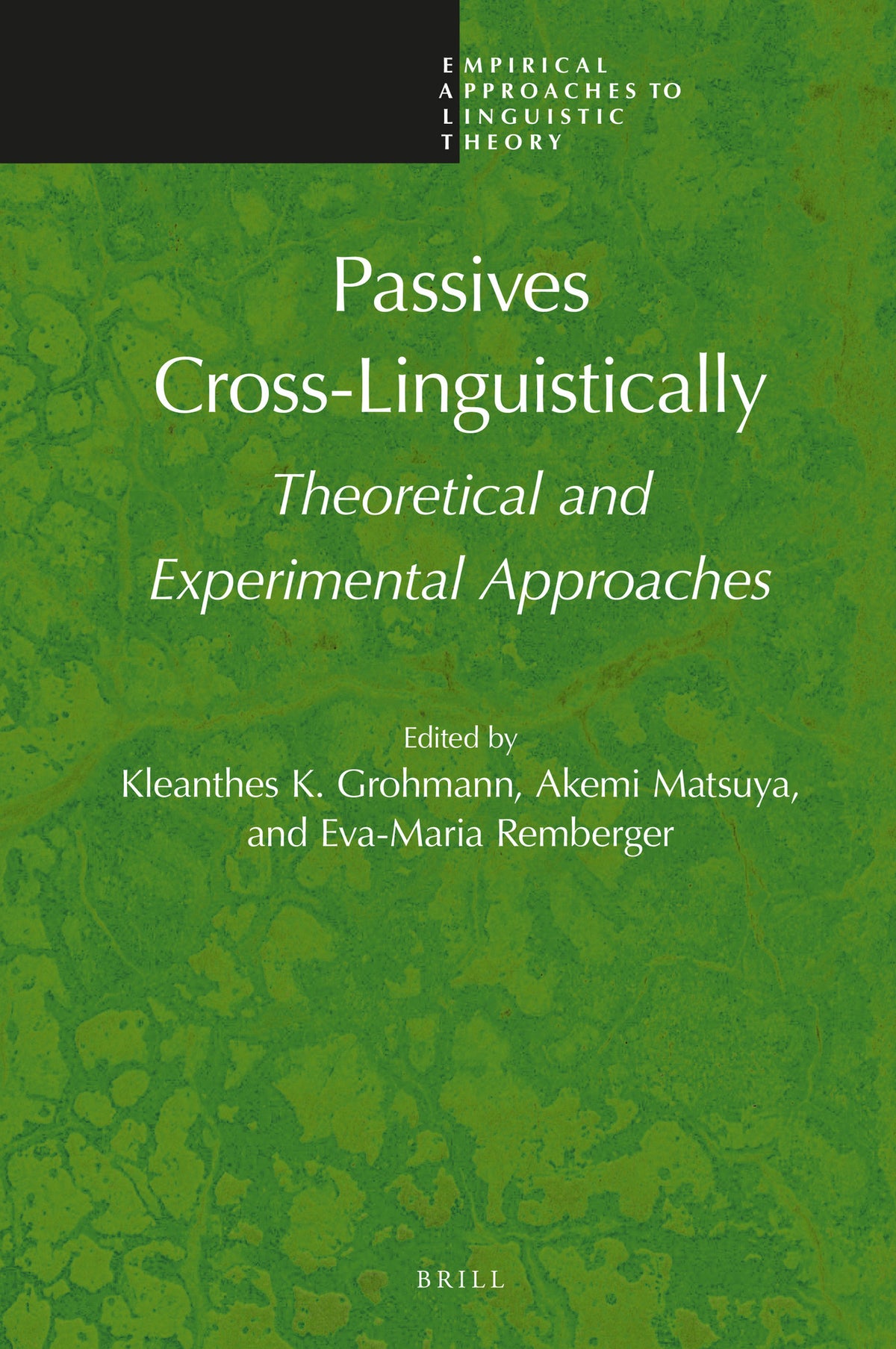 Cover image for Passives Cross-Linguistically ISBN 9789004428232