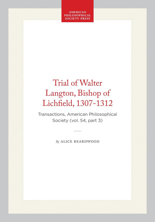 Trial of Walter Langton, Bishop of Lichfield, 1307-1312