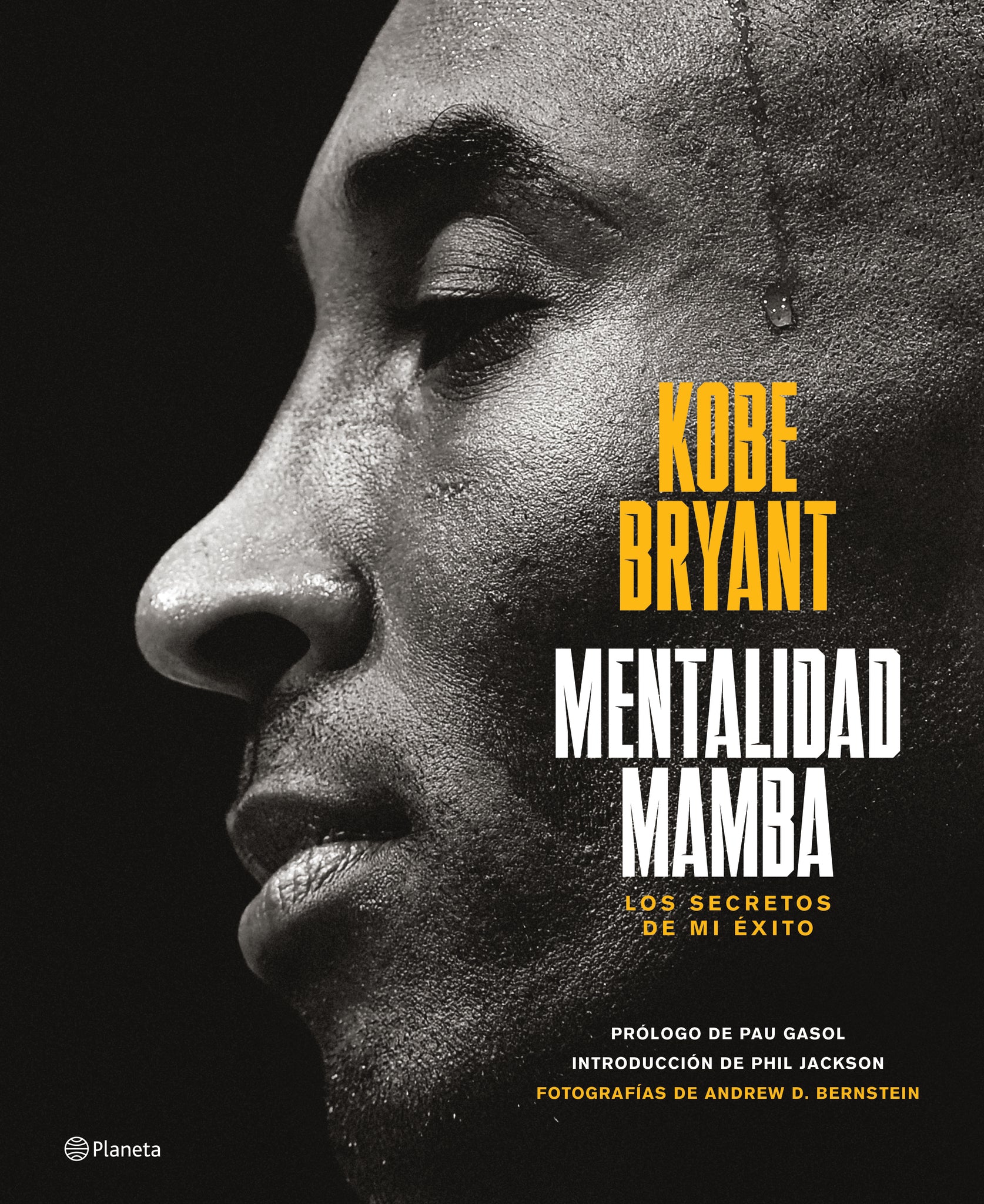 Mentalidad mamba: Los secretos de mi éxito / The Mamba Mentality