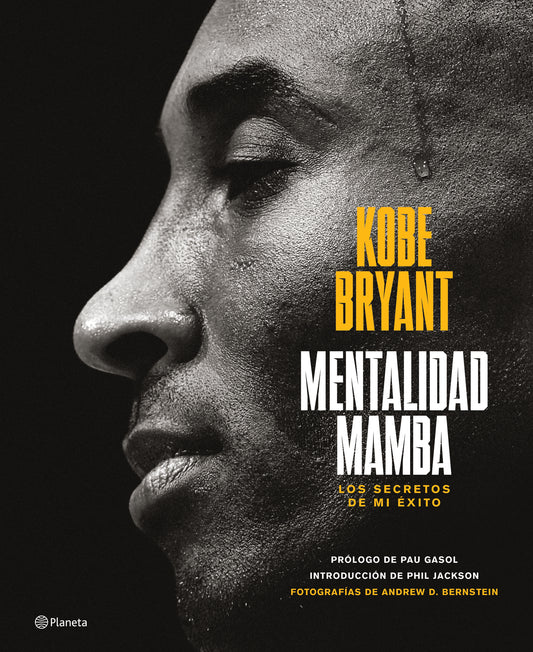 Mentalidad mamba: Los secretos de mi éxito / The Mamba Mentality