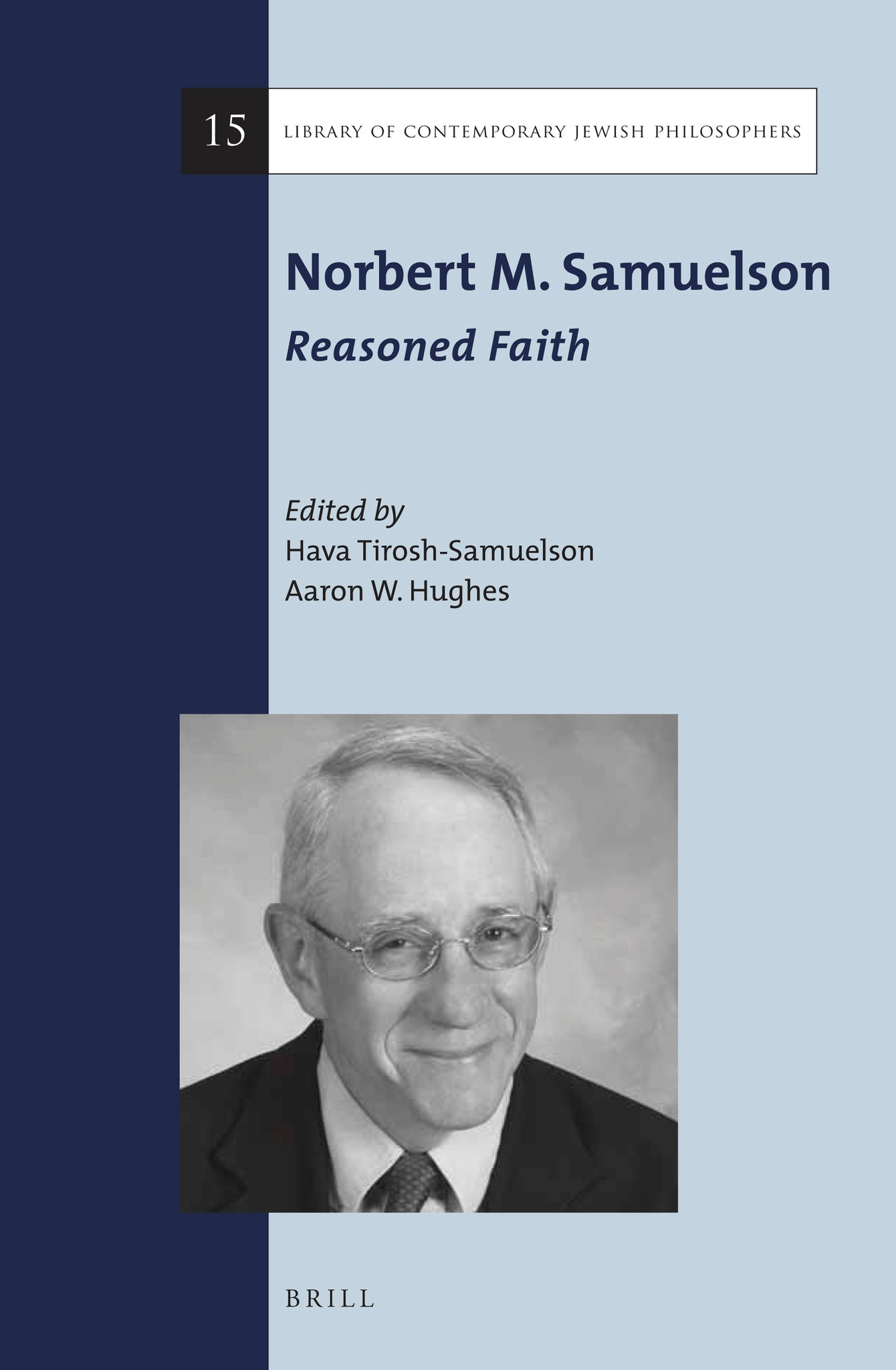 Norbert M. Samuelson: Reasoned Faith
