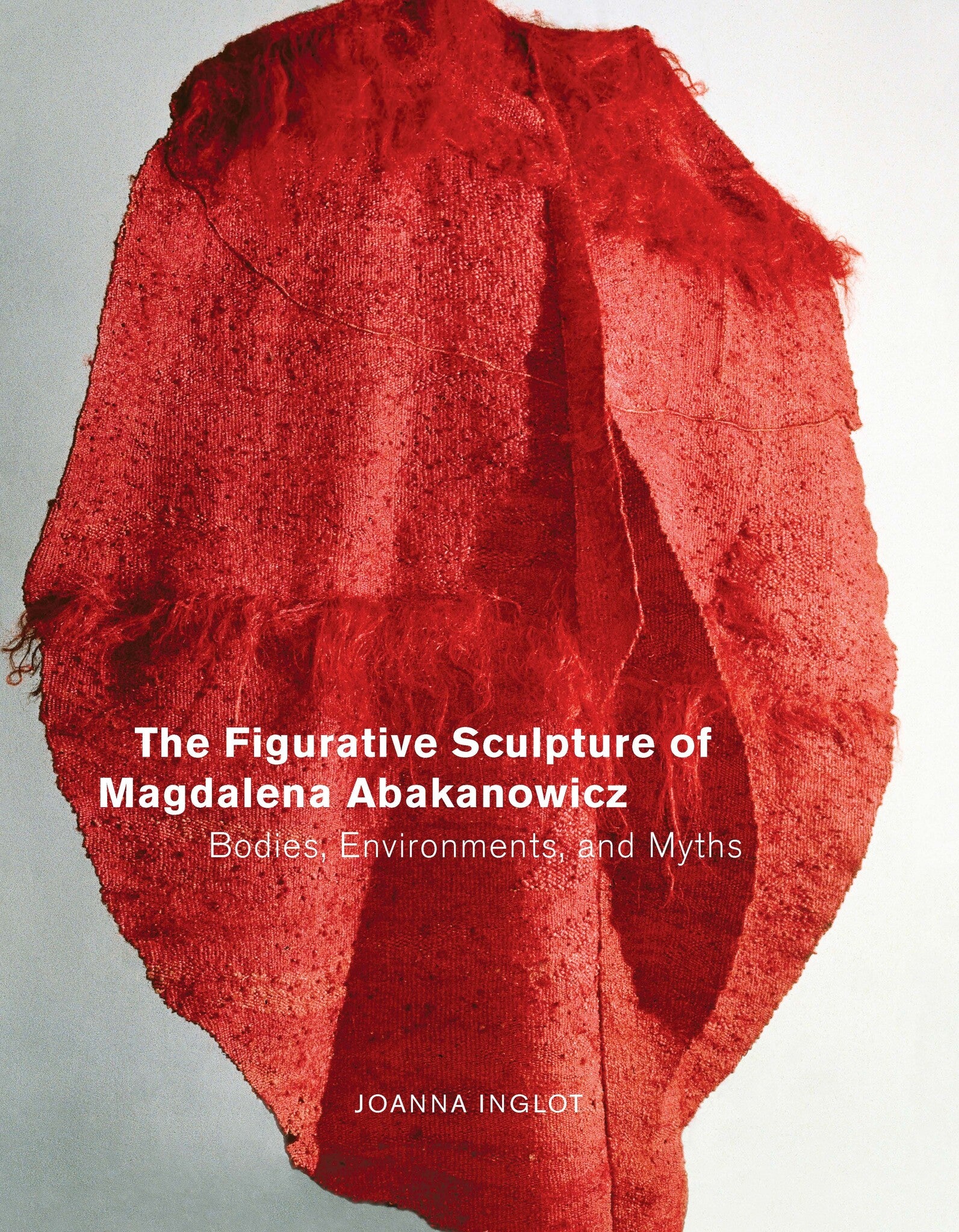 The Figurative Sculpture of Magdalena Abakanowicz