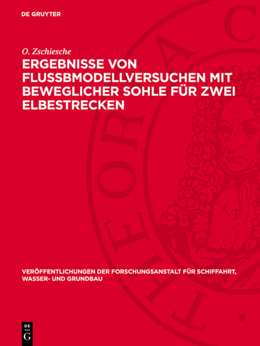 Ergebnisse von Flußbmodellversuchen mit beweglicher Sohle für zwei Elbestrecken
