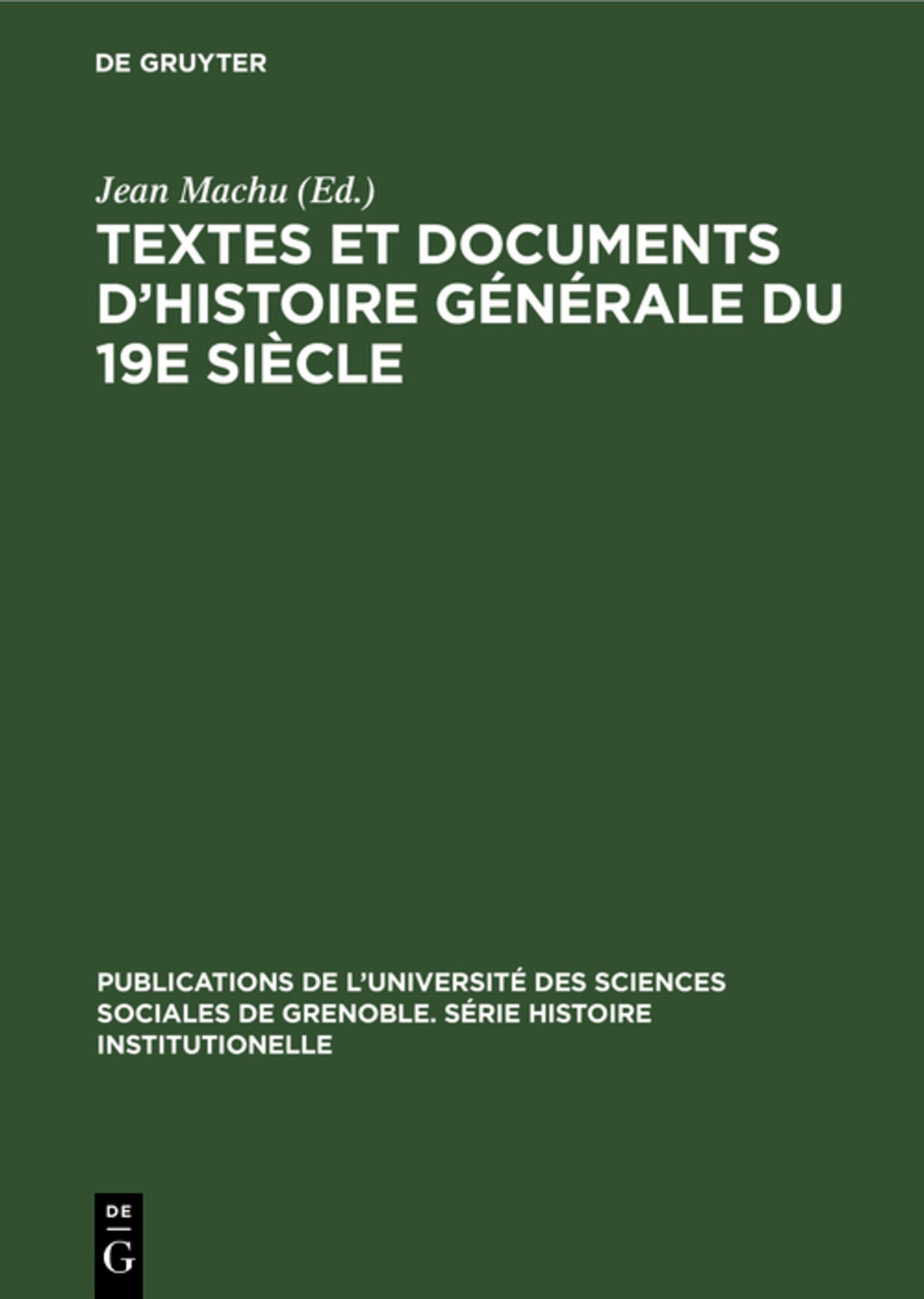 Textes et documents d’histoire générale du 19e siècle
