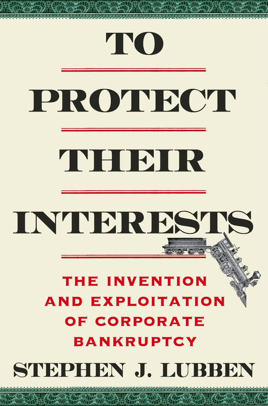 To Protect Their Interests