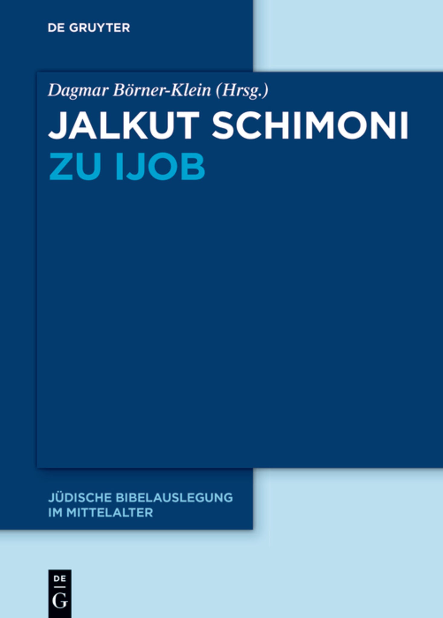 Cover image for Jalkut Schimoni zu Ijob ISBN 9783111254562