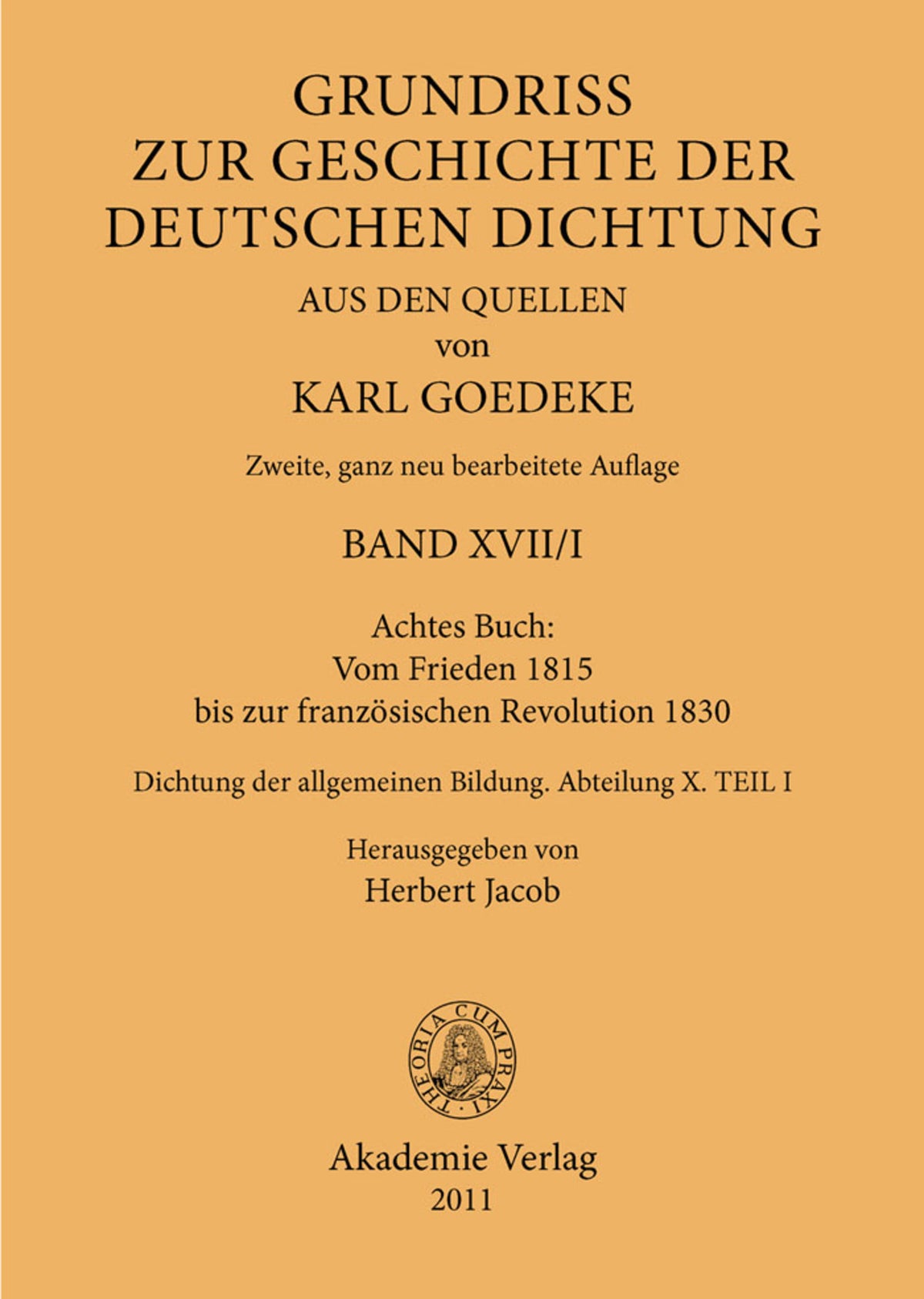 Achtes Buch: Vom Frieden 1815 bis zur französischen Revolution 1830