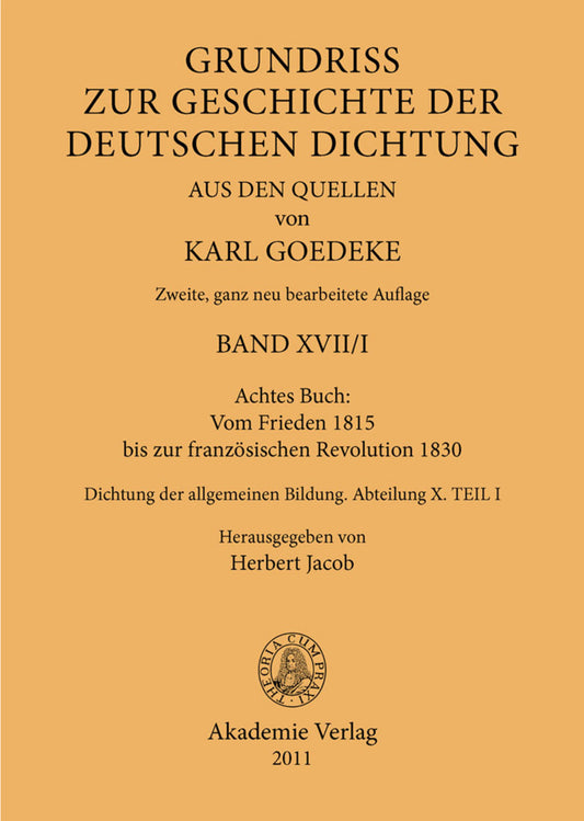 Achtes Buch: Vom Frieden 1815 bis zur französischen Revolution 1830