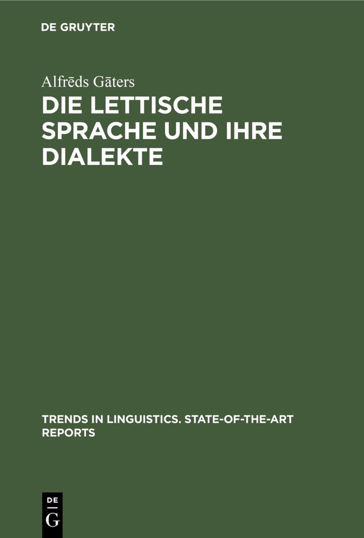 Die lettische Sprache und ihre Dialekte