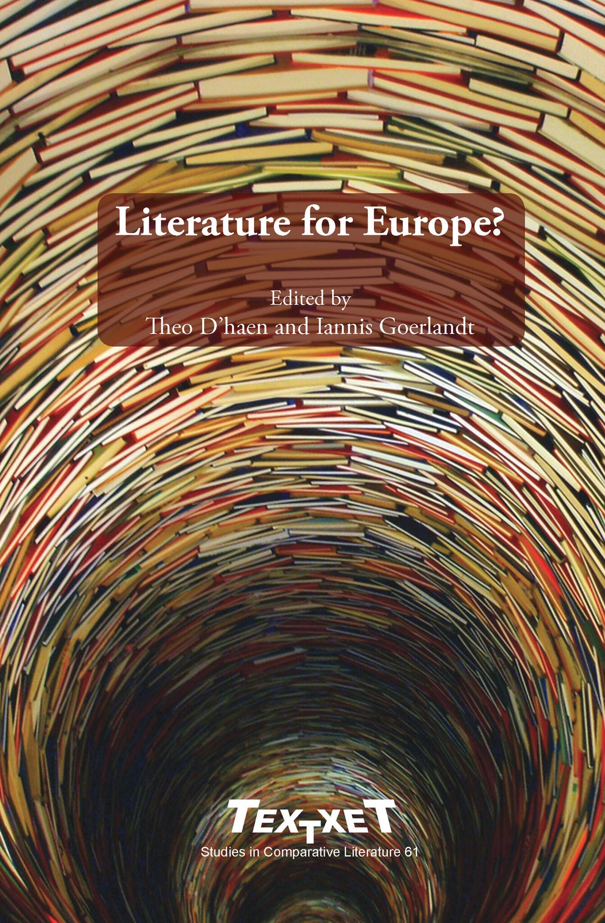 Cover image for Literature for Europe? ISBN 9789042027169