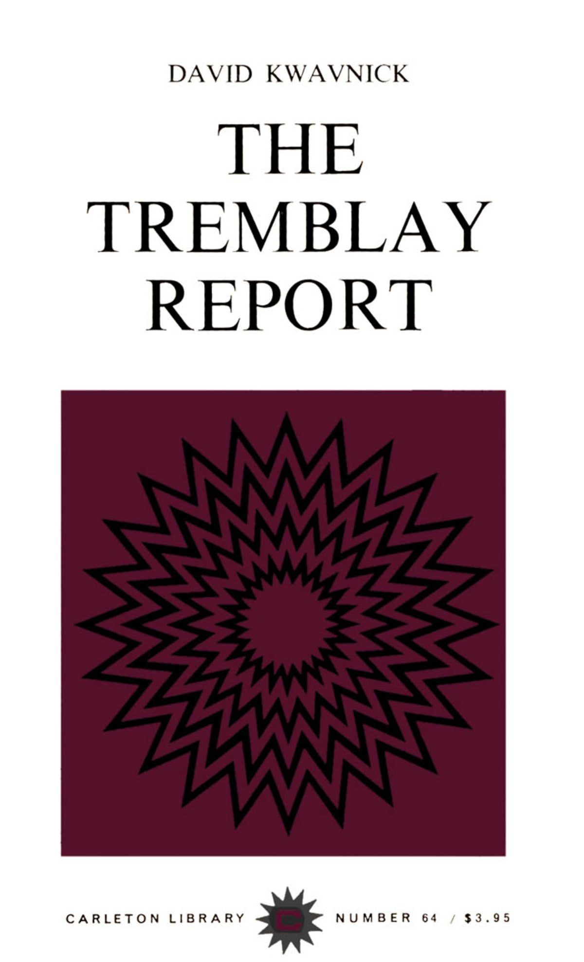 Cover image for The Tremblay Report ISBN 9780773560567