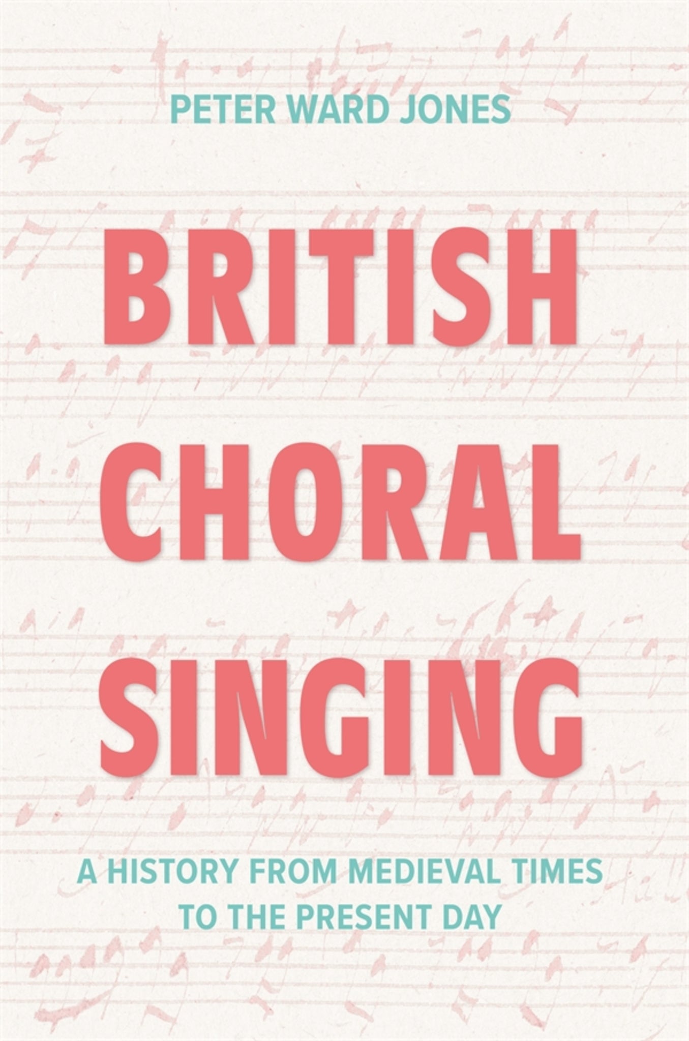 Cover image for British Choral Singing ISBN 9781837653195