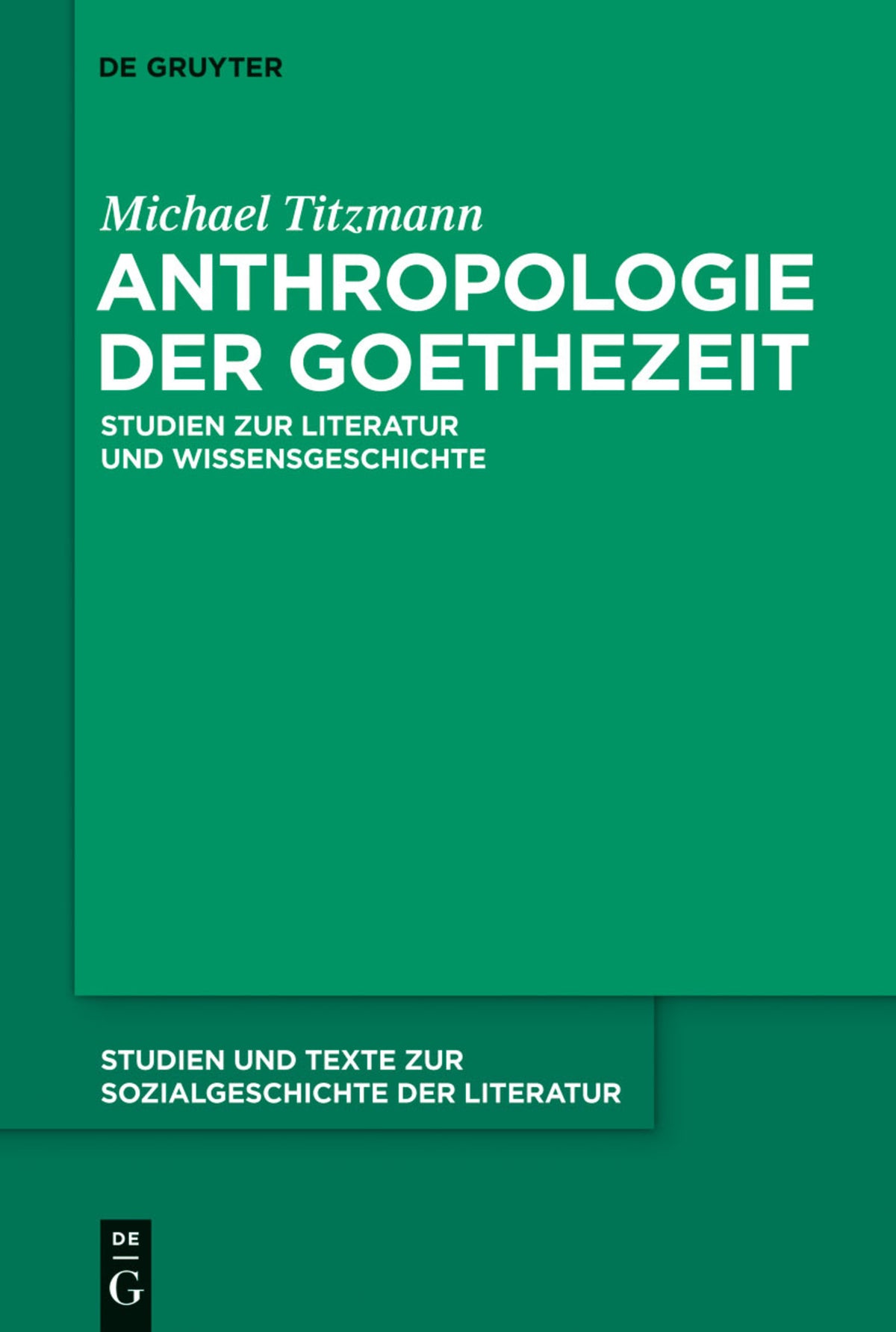 Cover image for Anthropologie der Goethezeit ISBN 9783484351196