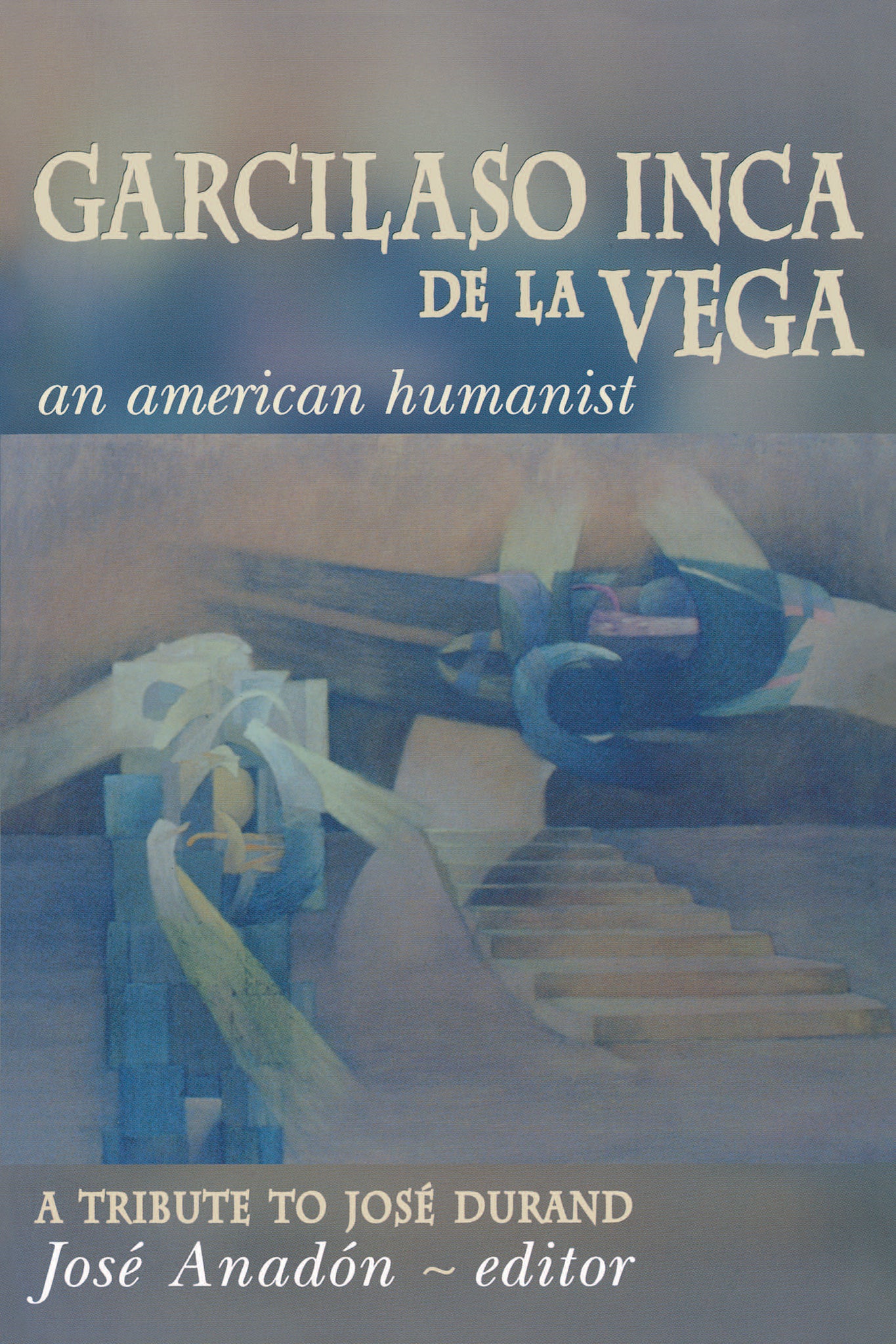 Cover image for Garcilaso Inca de la Vega ISBN 9780268011826