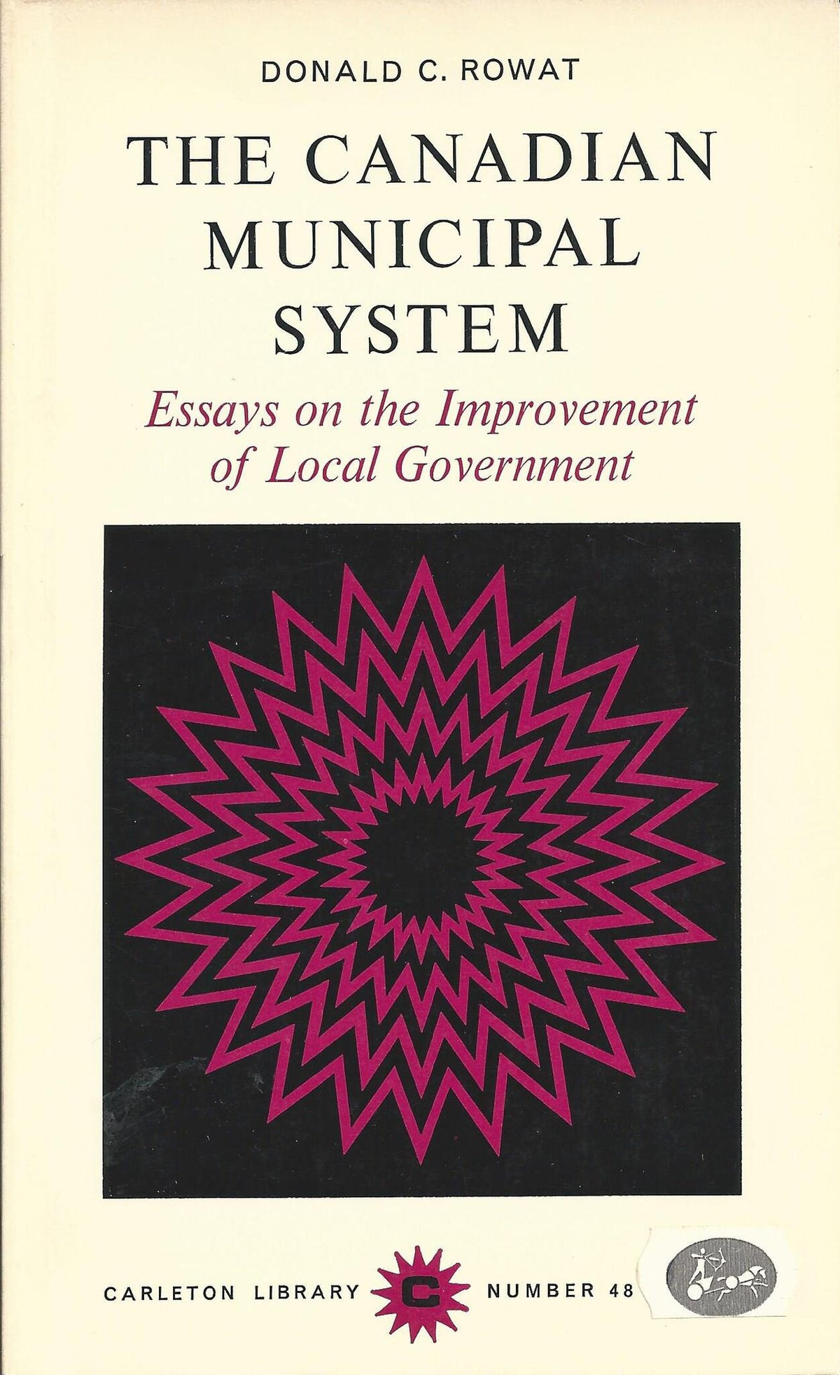 Cover image for The Canadian Municipal System ISBN 9780773595231