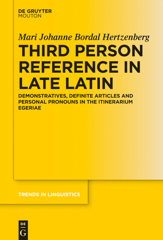 Third Person Reference in Late Latin