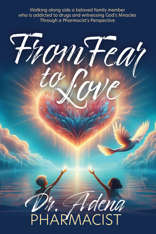 From Fear to Love