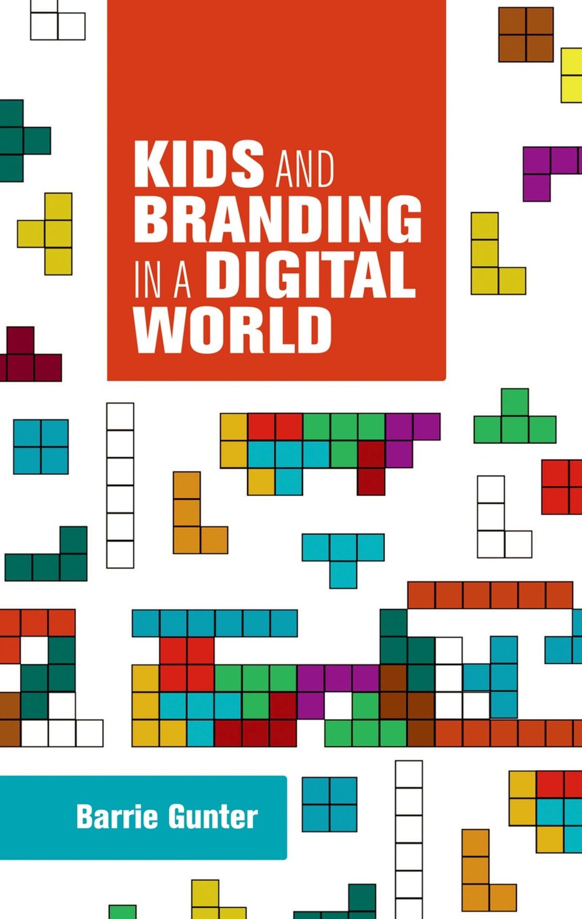 Cover image for Kids and branding in a digital world ISBN 9780719097874
