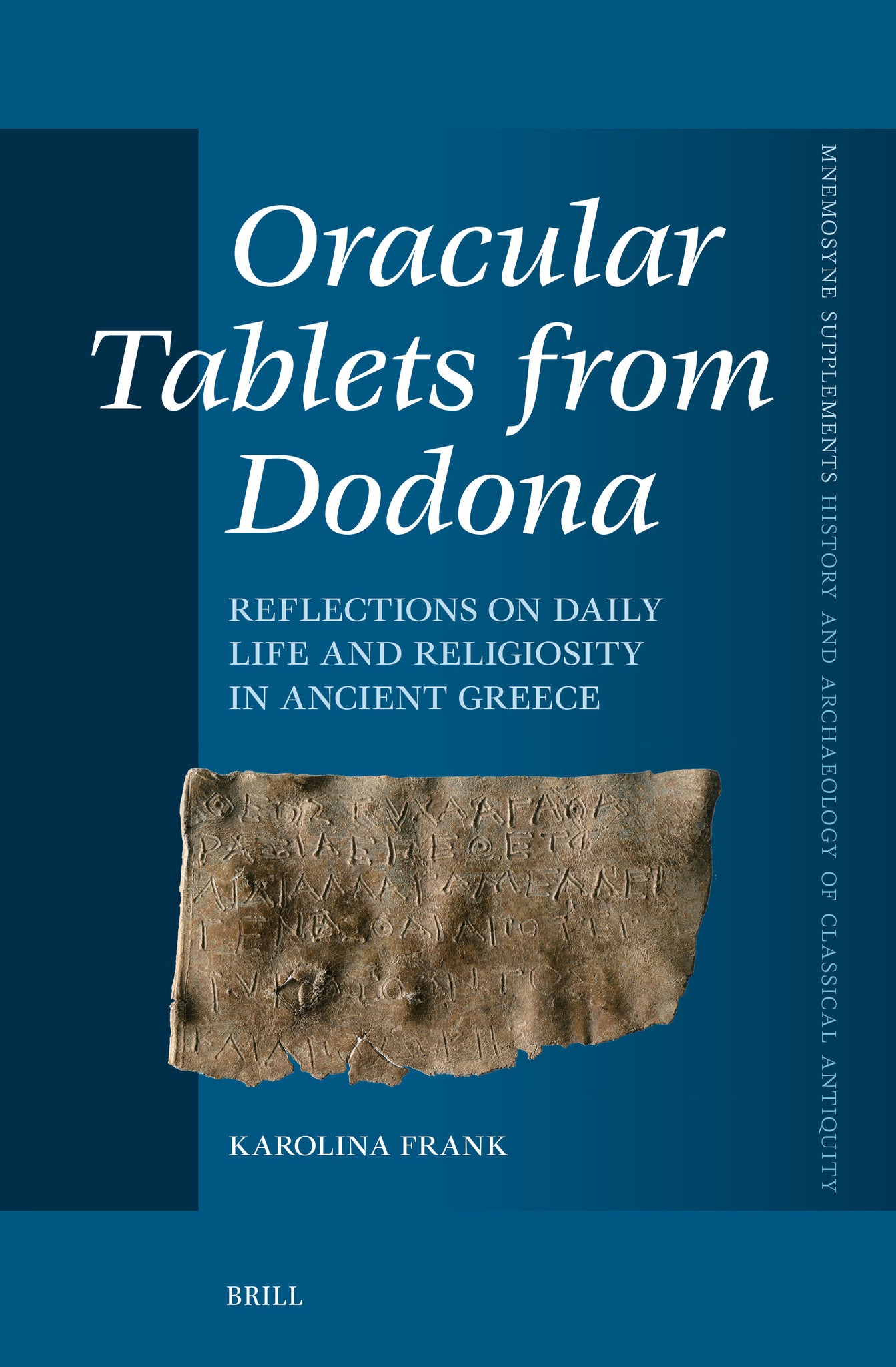 Oracular Tablets from Dodona