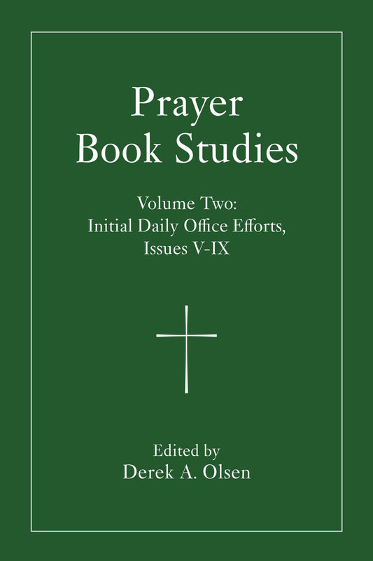 Prayer Book Studies Volume Two