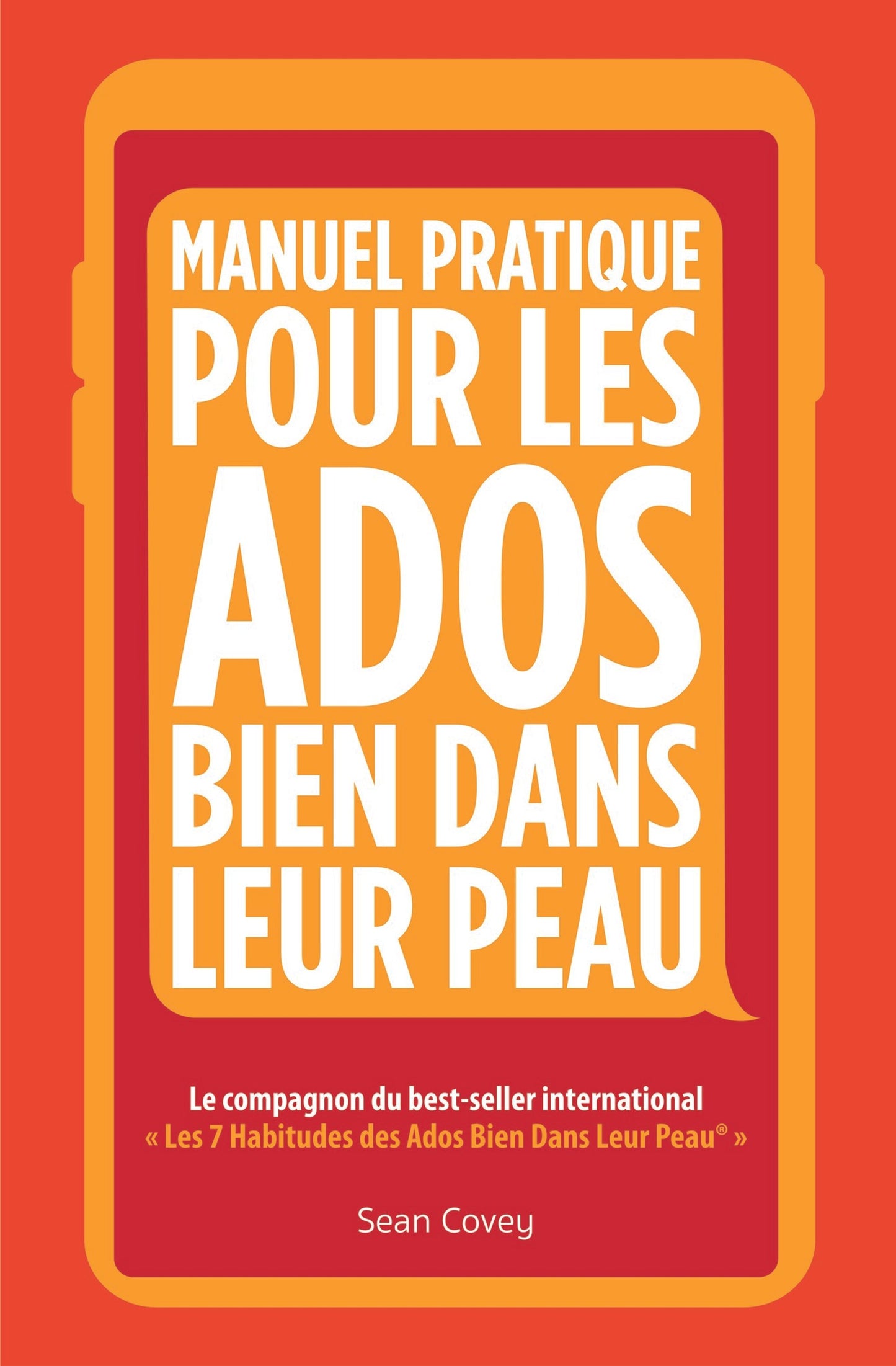 Cover image for Manuel Pratique Pour Les Ados Bien Dans Leur Peau ISBN 9781633537286