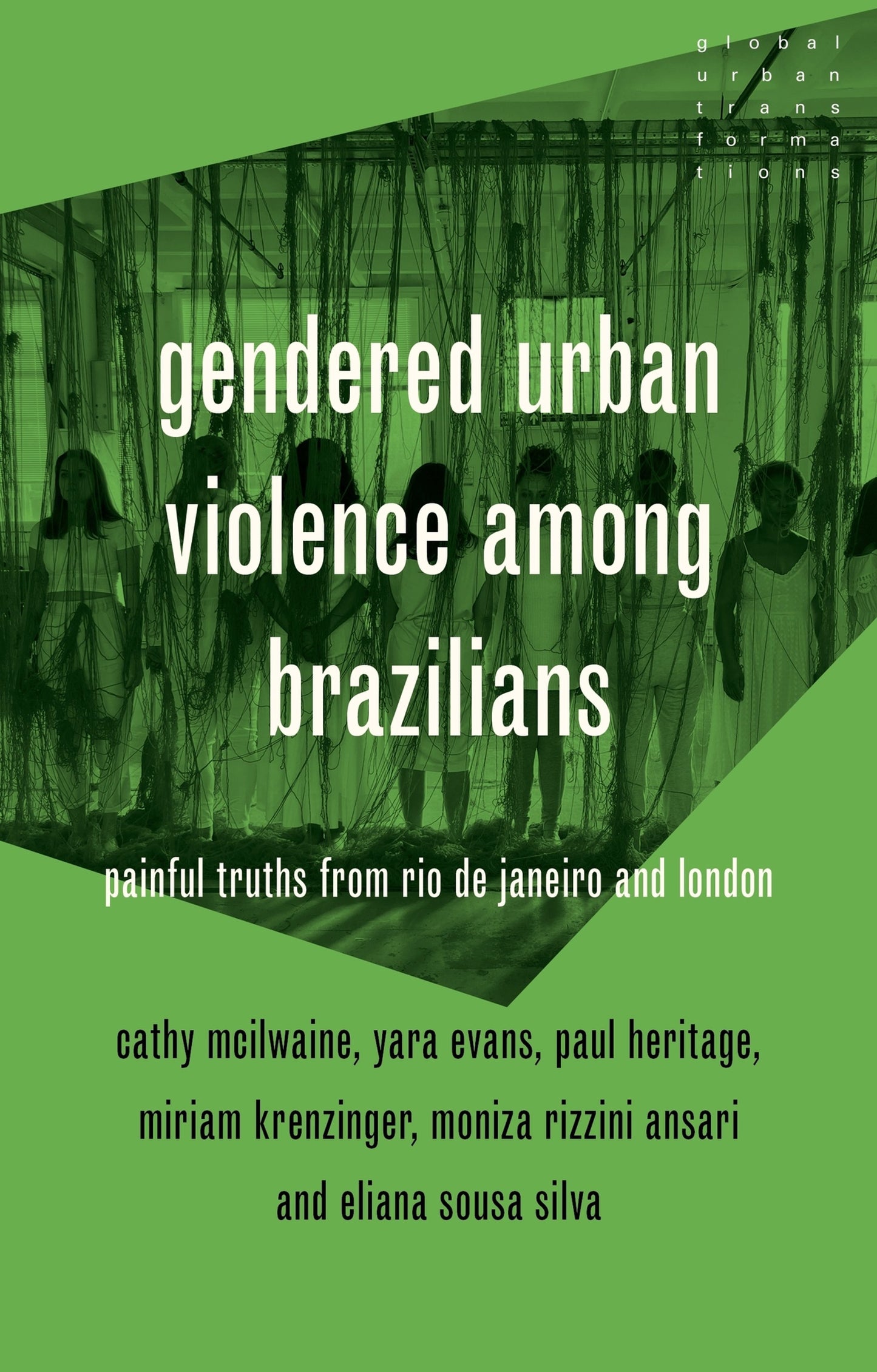 Cover image for Gendered urban violence among Brazilians ISBN 9781526198303