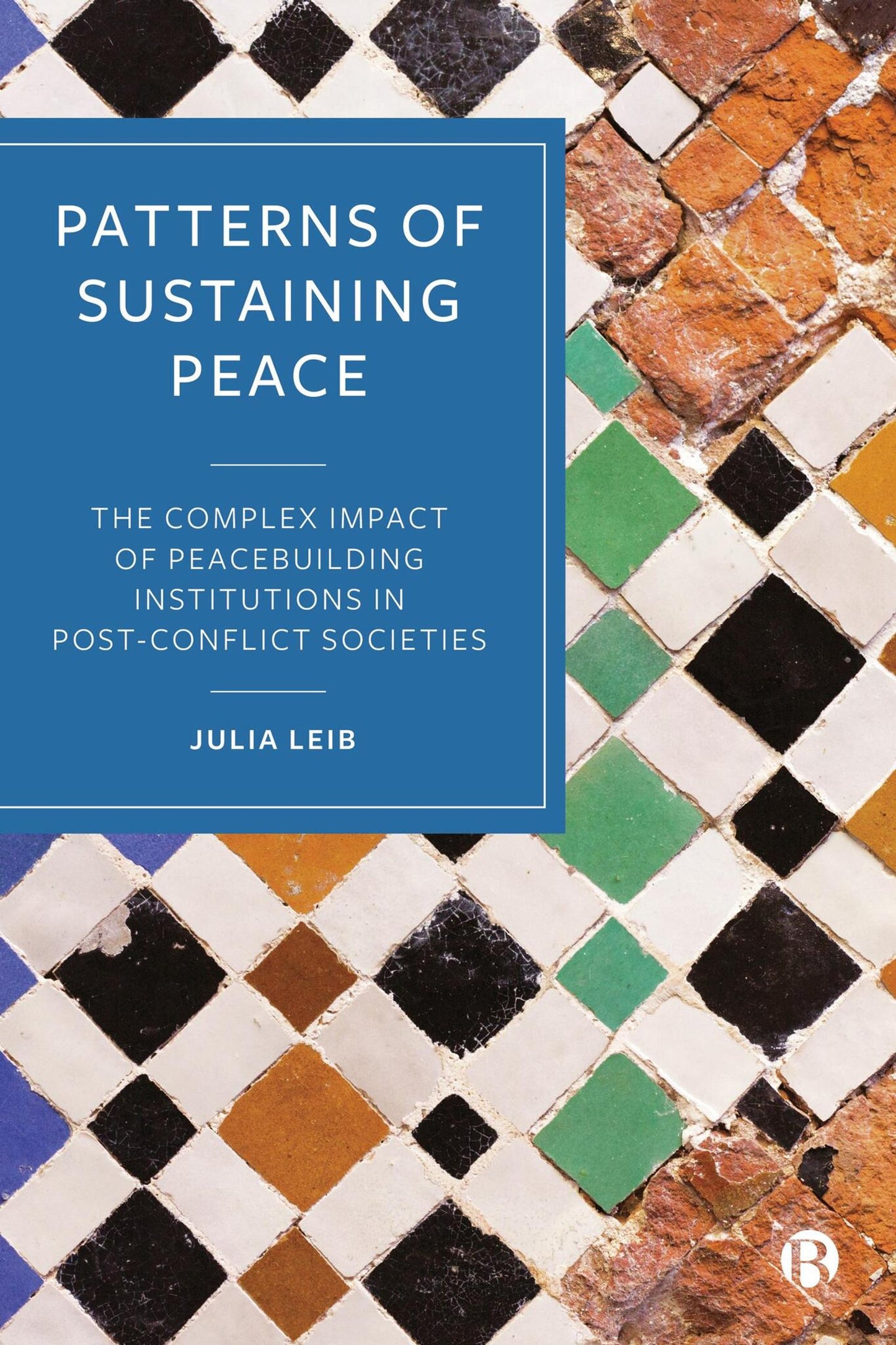Cover image for Patterns of Sustaining Peace ISBN 9781529234879