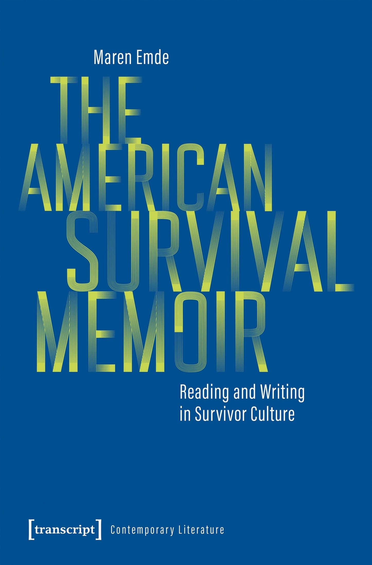 Cover image for The American Survival Memoir ISBN 9783837681505