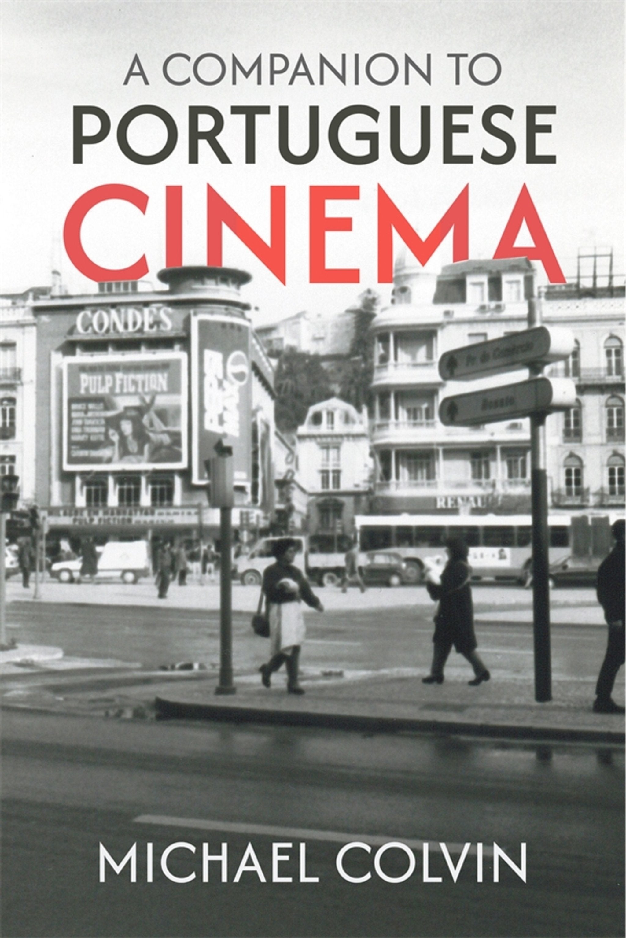 Cover image for A Companion to Portuguese Cinema ISBN 9781855663688