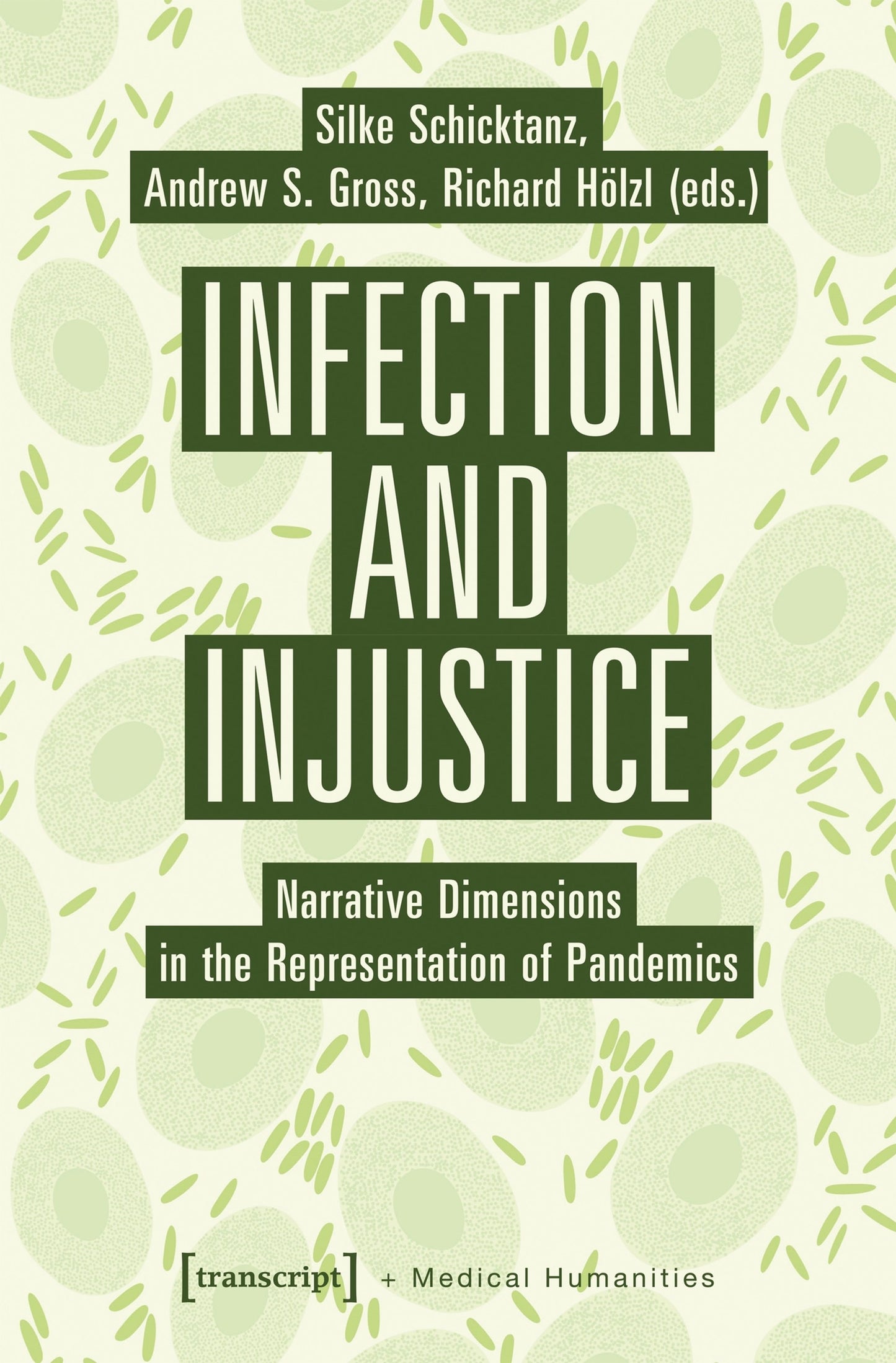 Cover image for Infection and Injustice ISBN 9783837683684