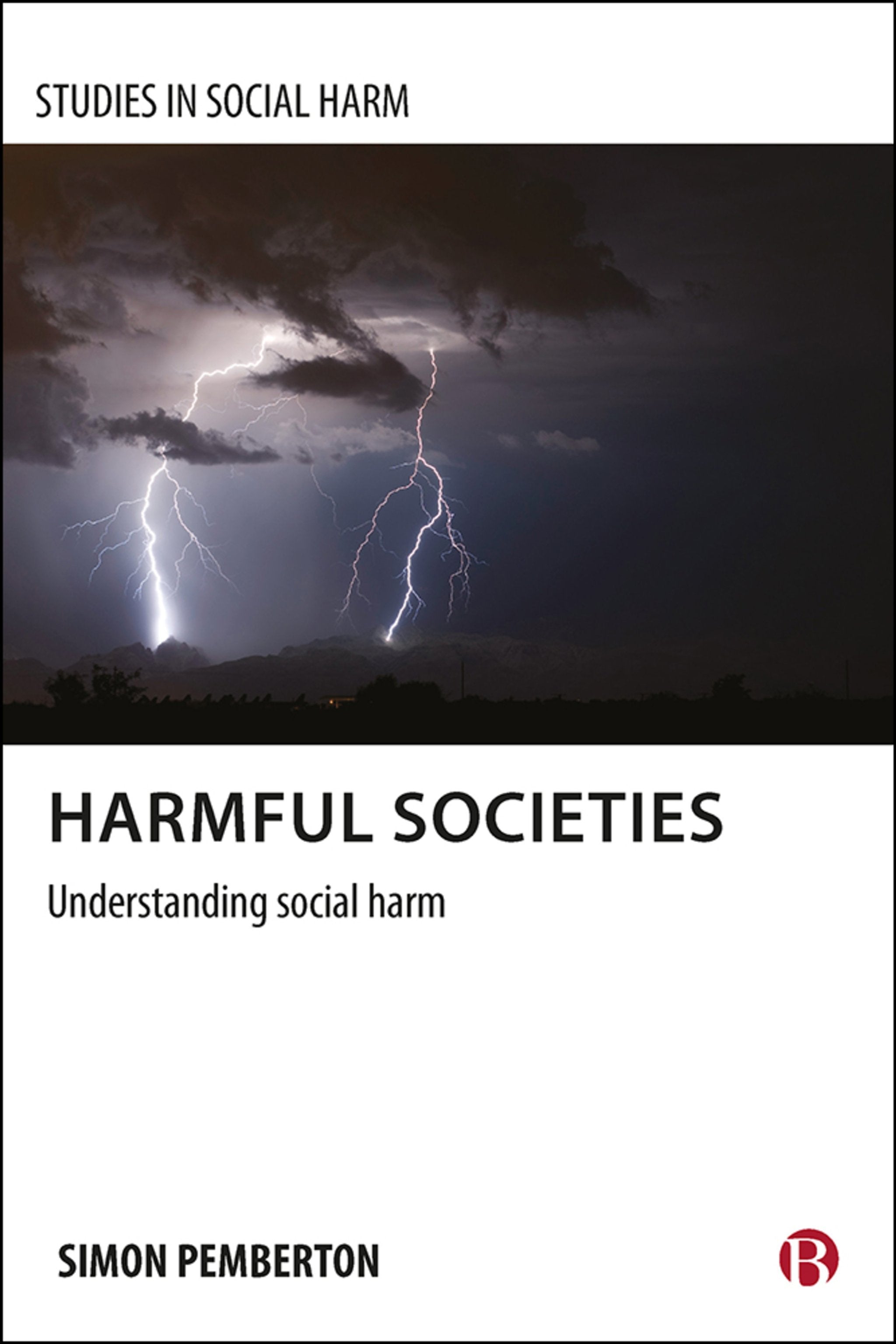 Cover image for Harmful Societies ISBN 9781847427946