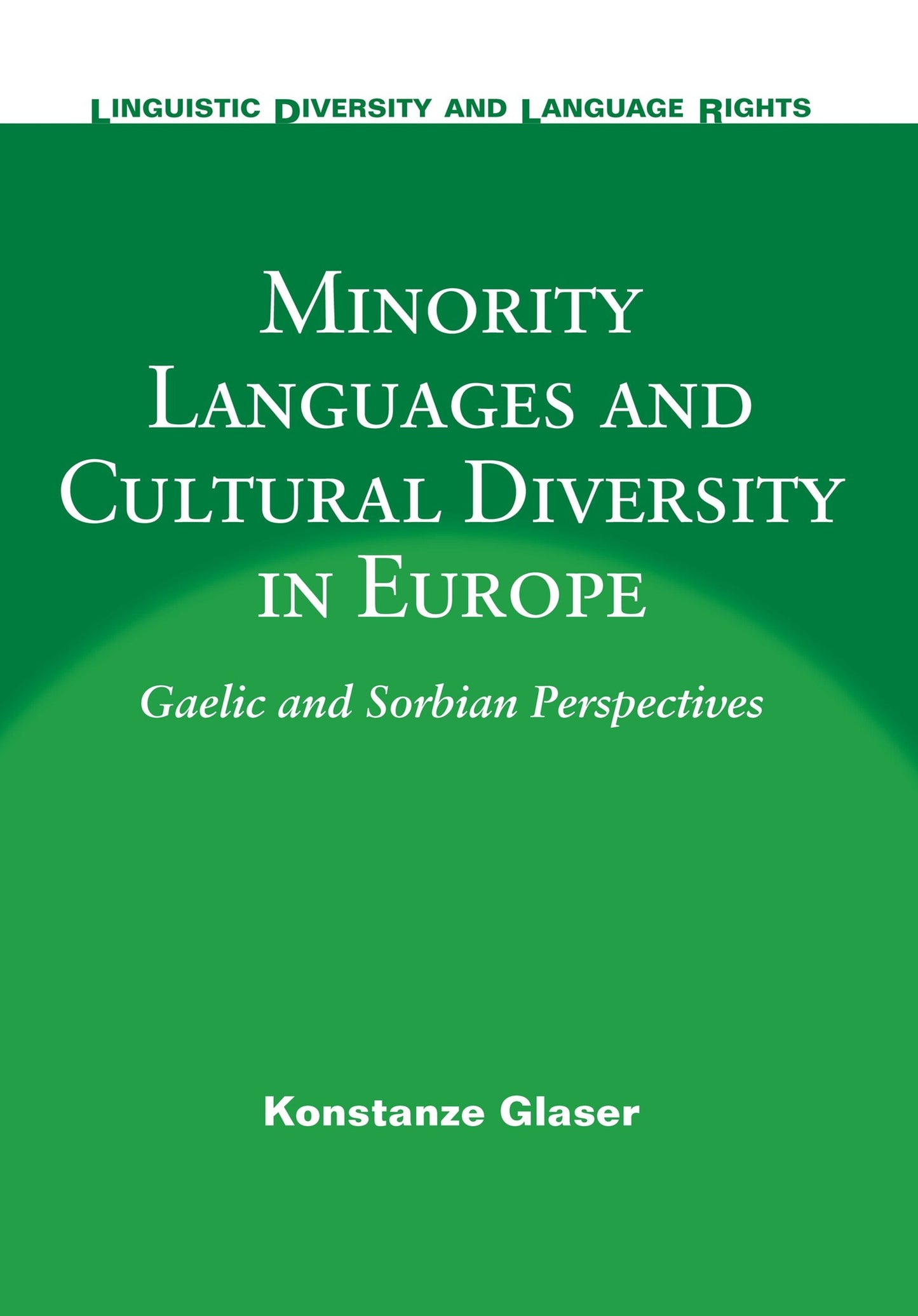 Cover image for Minority Languages and Cultural Diversity in Europe ISBN 9781853599323