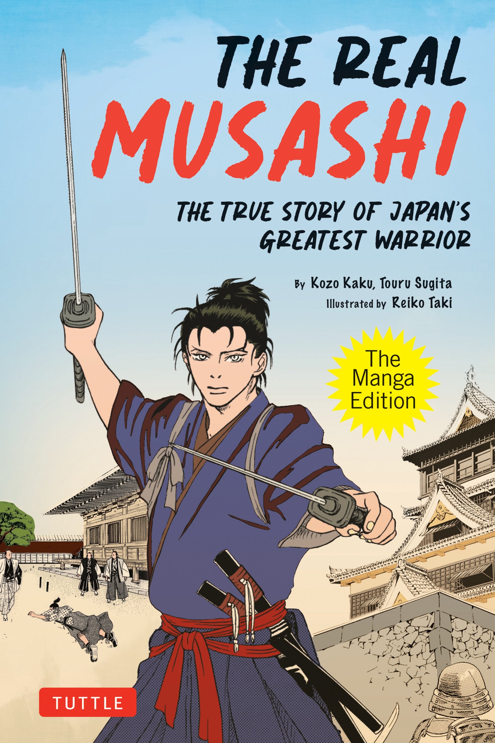 Cover image for The Real Musashi: The Manga Edition ISBN 9784805317969