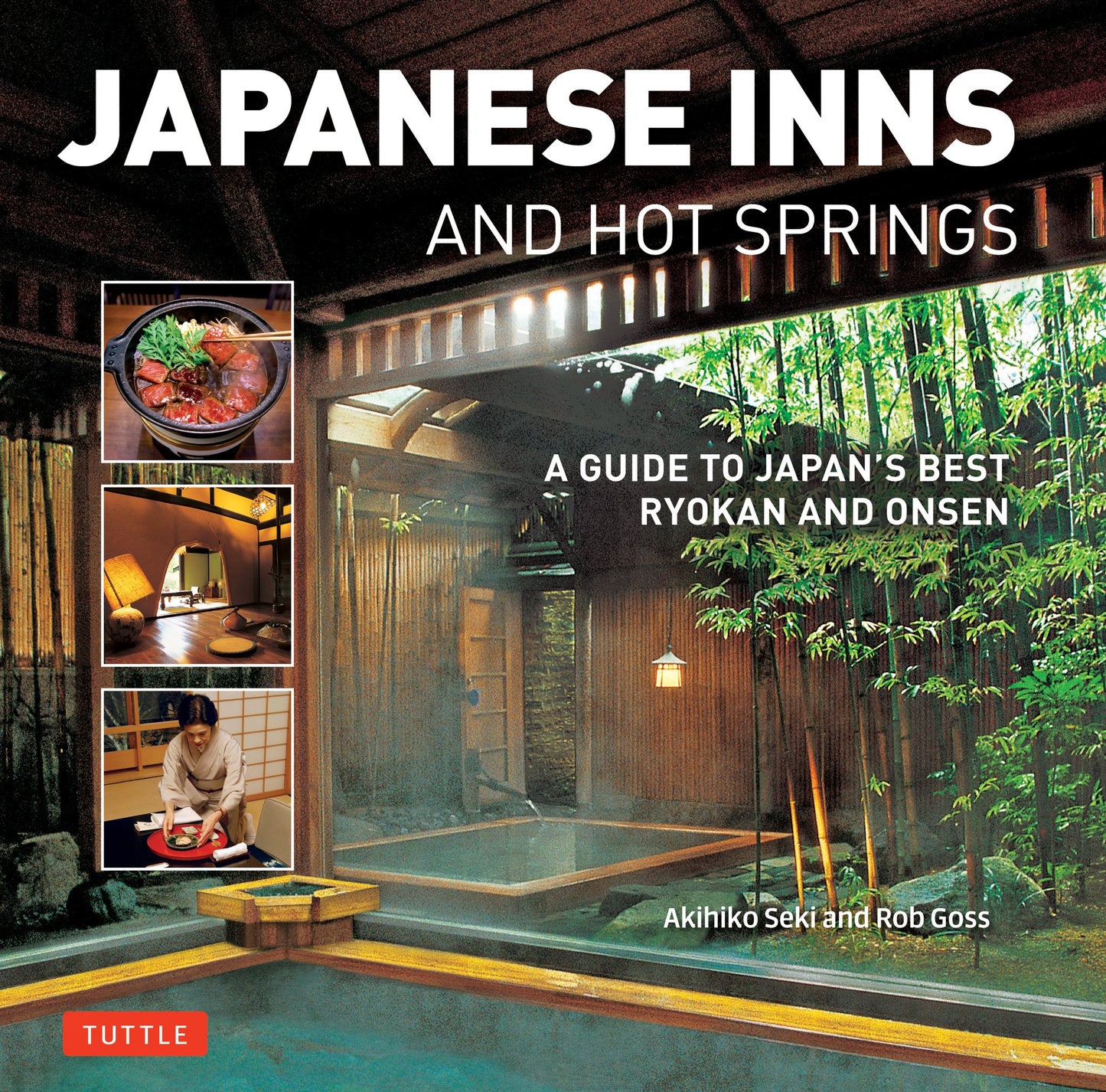 Cover image for Japanese Inns and Hot Springs ISBN 9784805313923