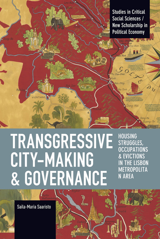 Transgressive City-Making and Governance
