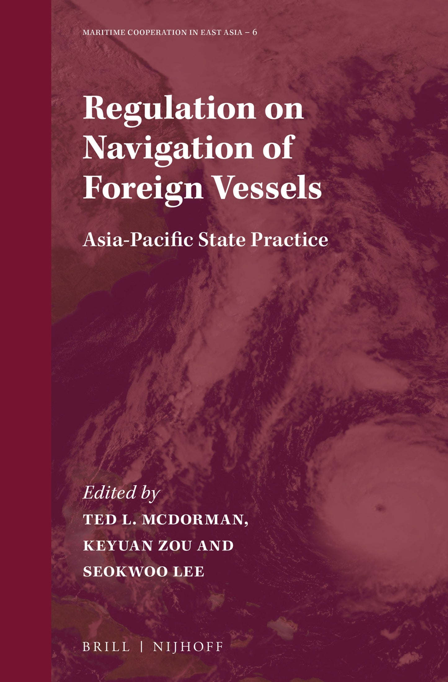 Cover image for Regulation on Navigation of Foreign Vessels ISBN 9789004396265