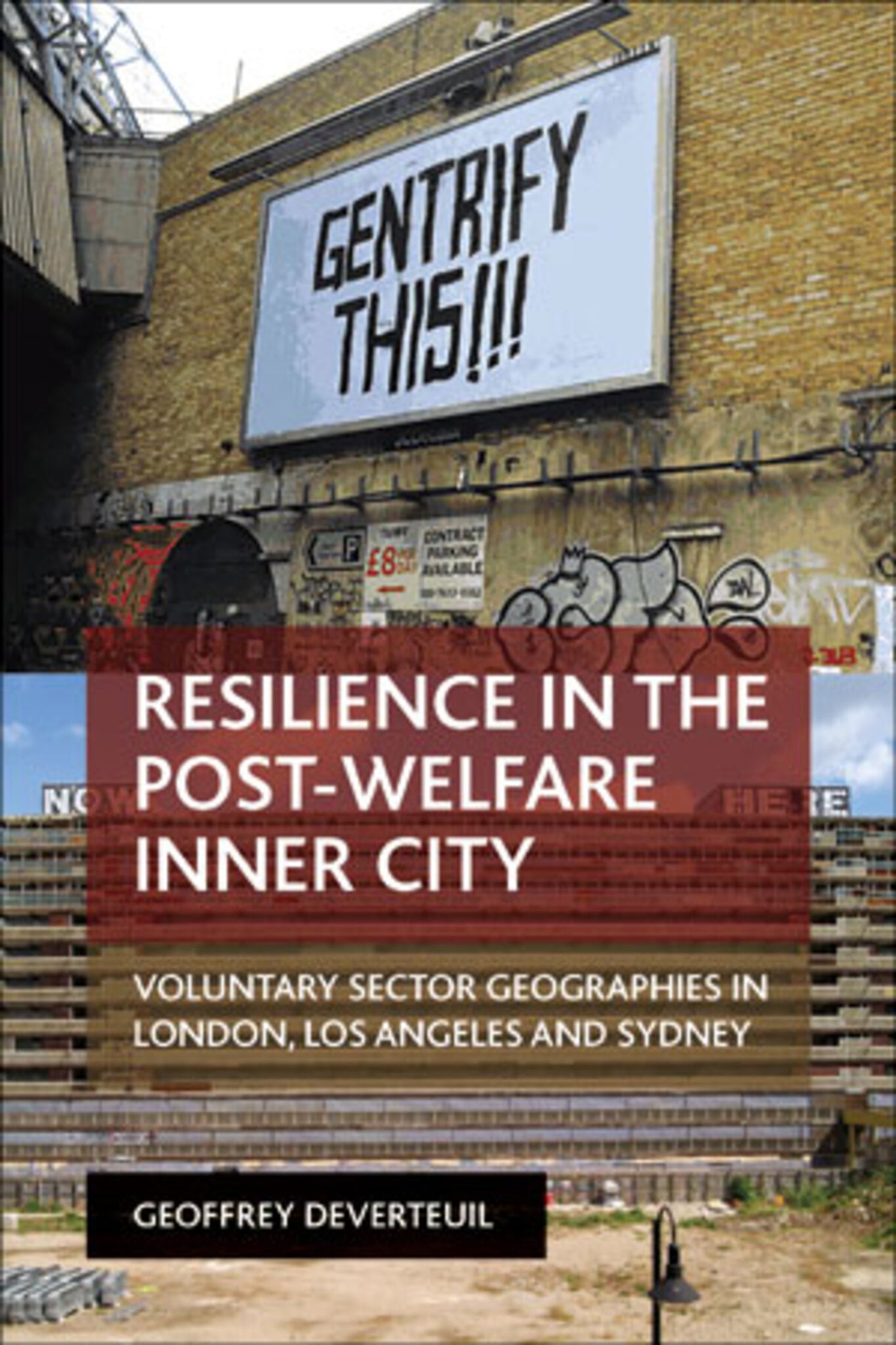 Cover image for Resilience in the Post-Welfare Inner City ISBN 9781447316558