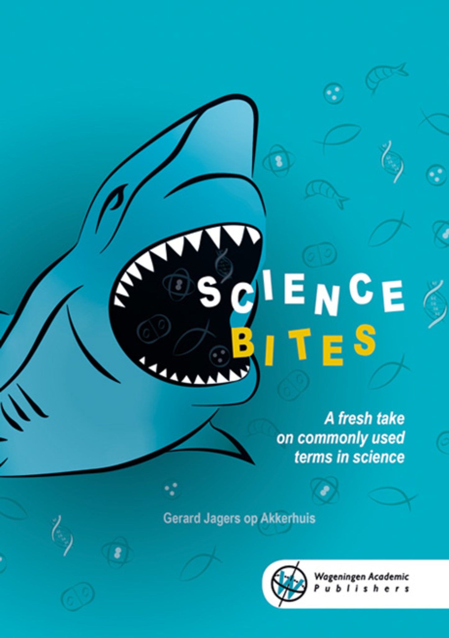 Cover image for ScienceBites ISBN 9789086863365