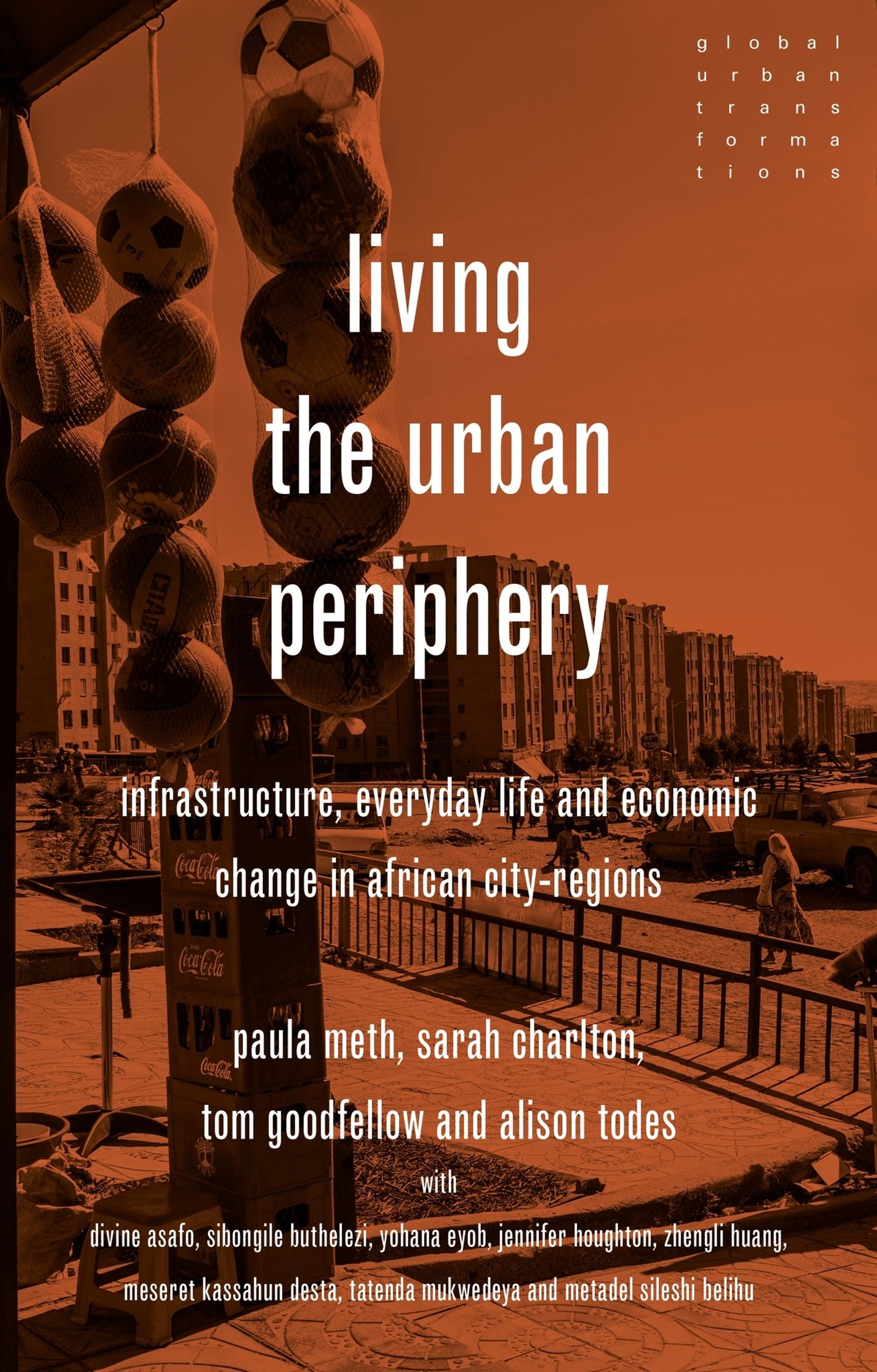 Cover image for Living the urban periphery ISBN 9781526198327