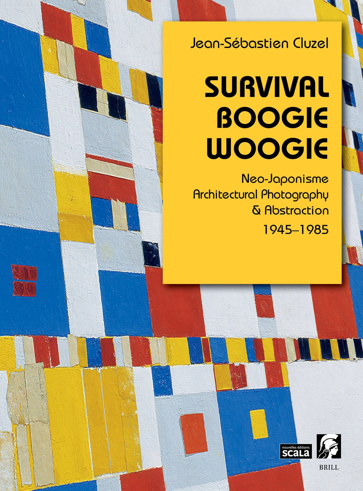 Cover image for Survival Boogie Woogie. Neo-Japonisme, Architectural Photography & Abstraction ISBN 9789004711402