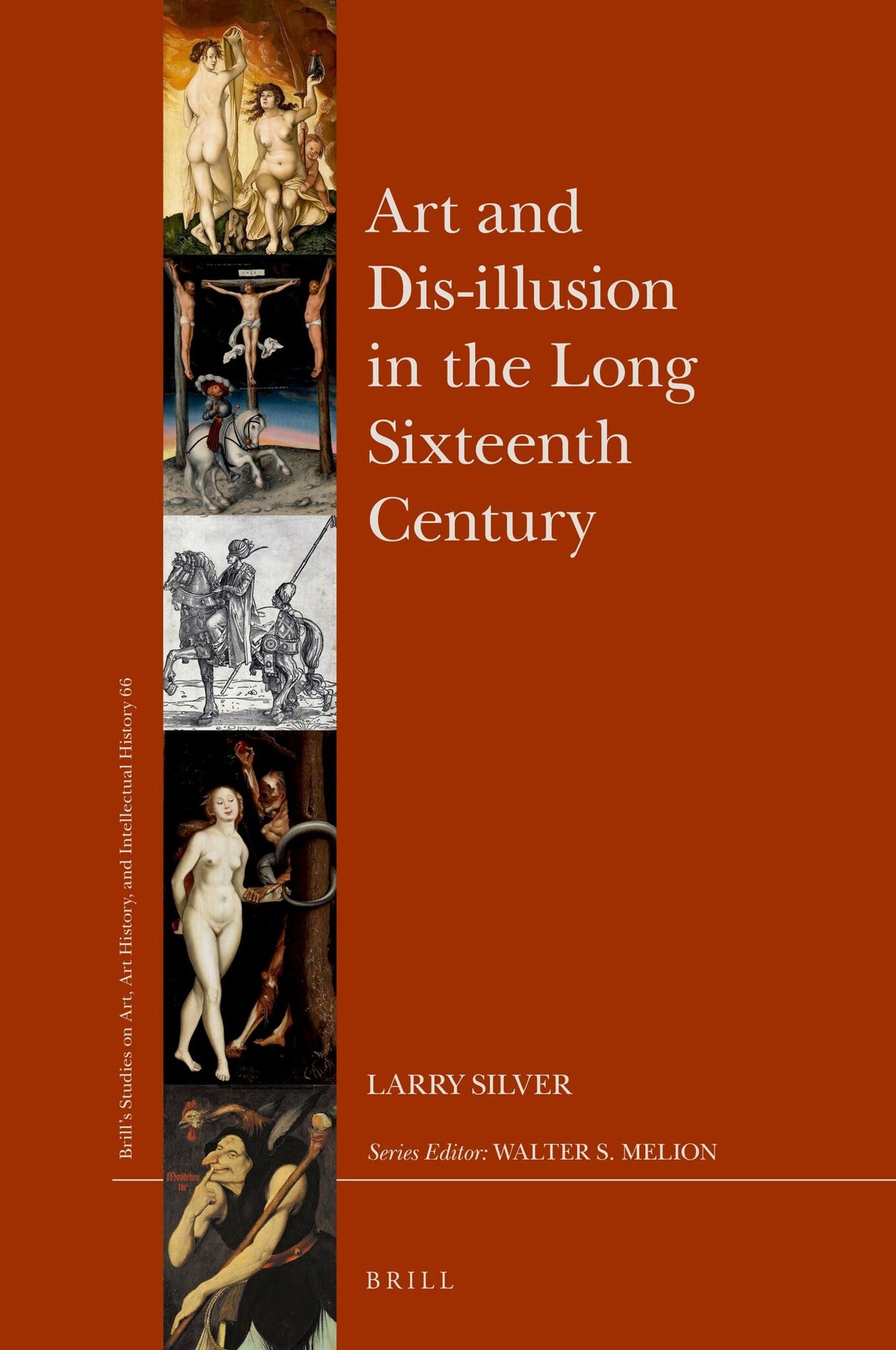 Cover image for Art and Dis-illusion in the Long Sixteenth Century ISBN 9789004504295