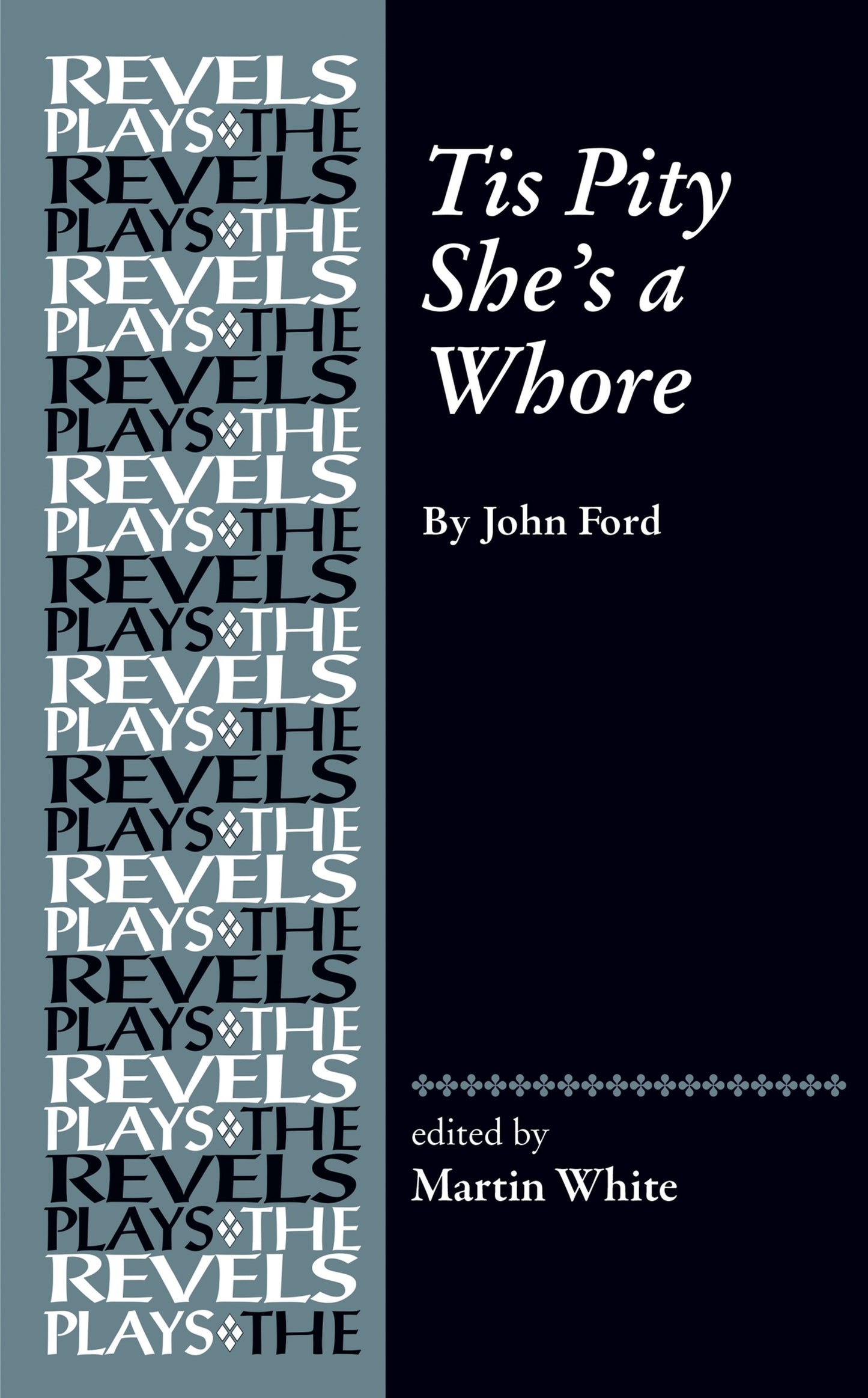 Cover image for Tis Pity She's a Whore ISBN 9781526198242
